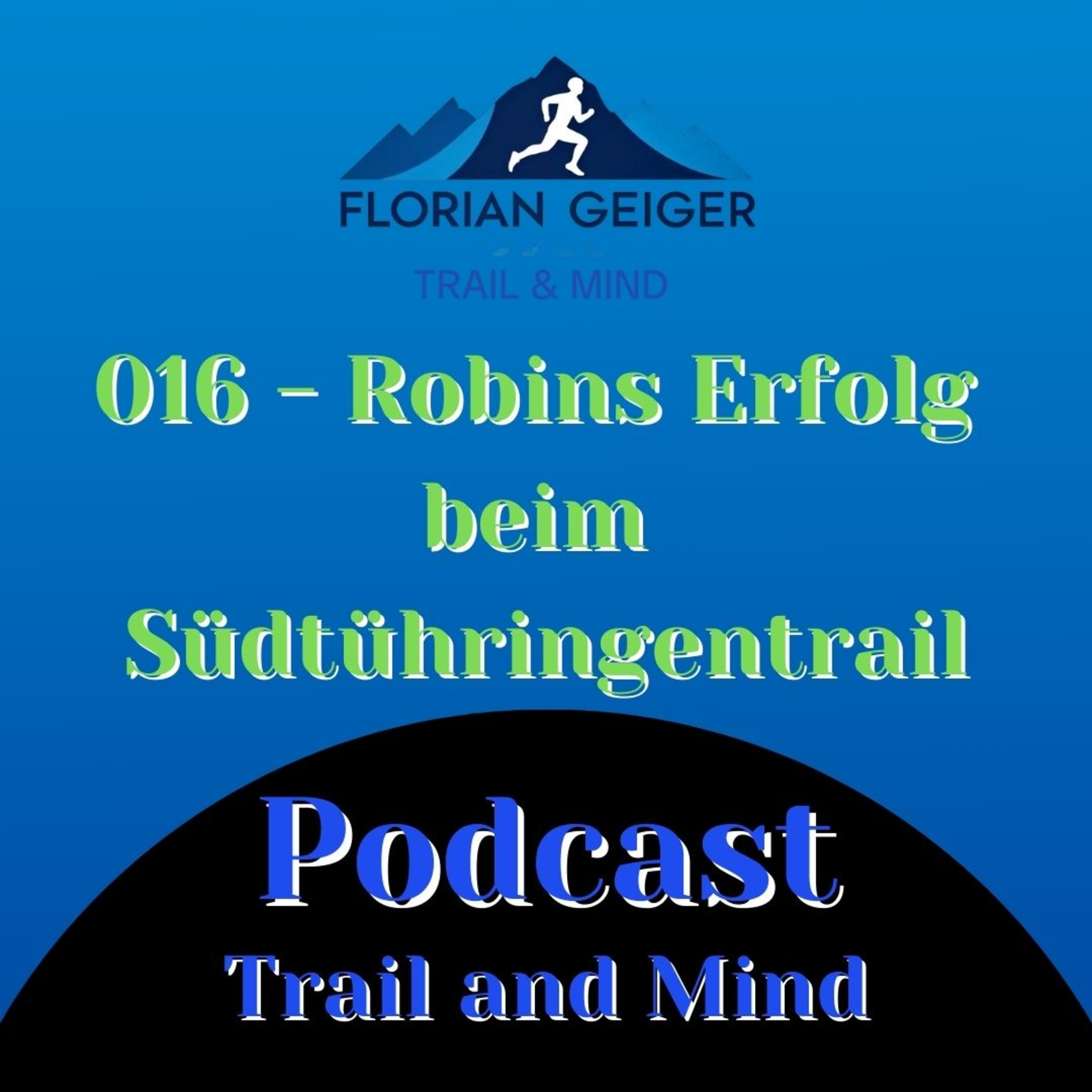 #016 - Robins Bericht vom Südthüringentrail  episode artwork