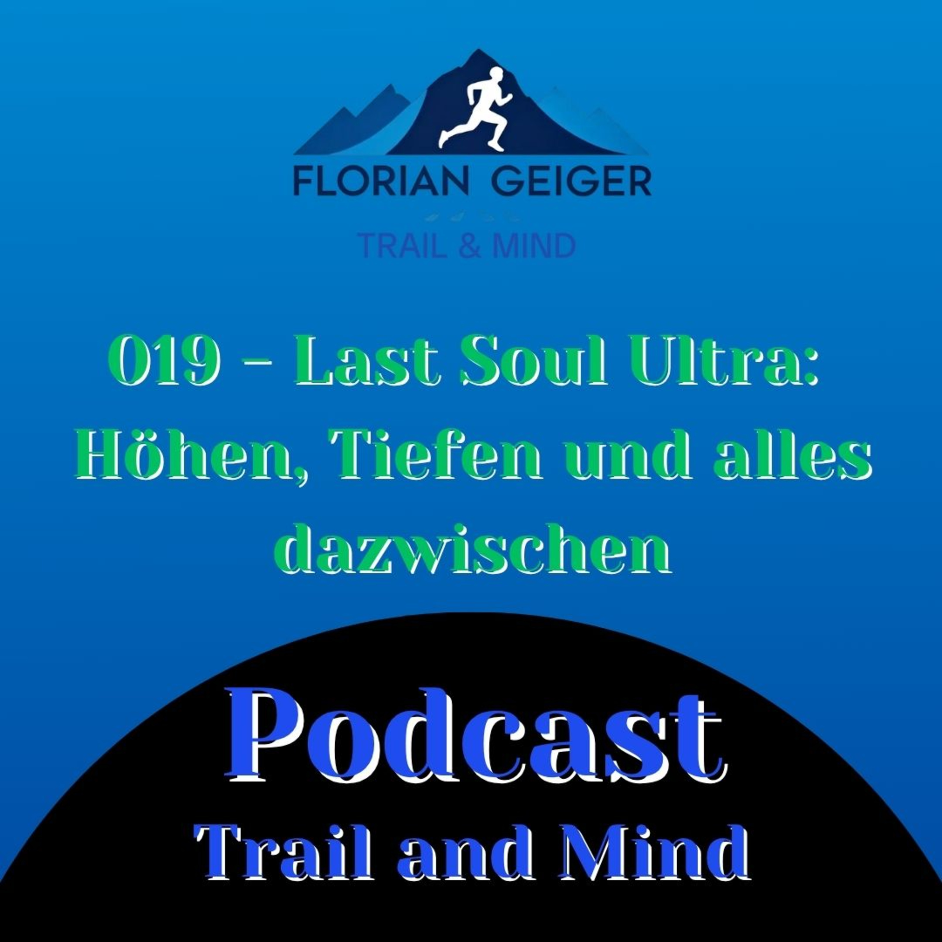 #019 - Last Soul Ultra: Höhen, Tiefen und alles dazwischen episode artwork