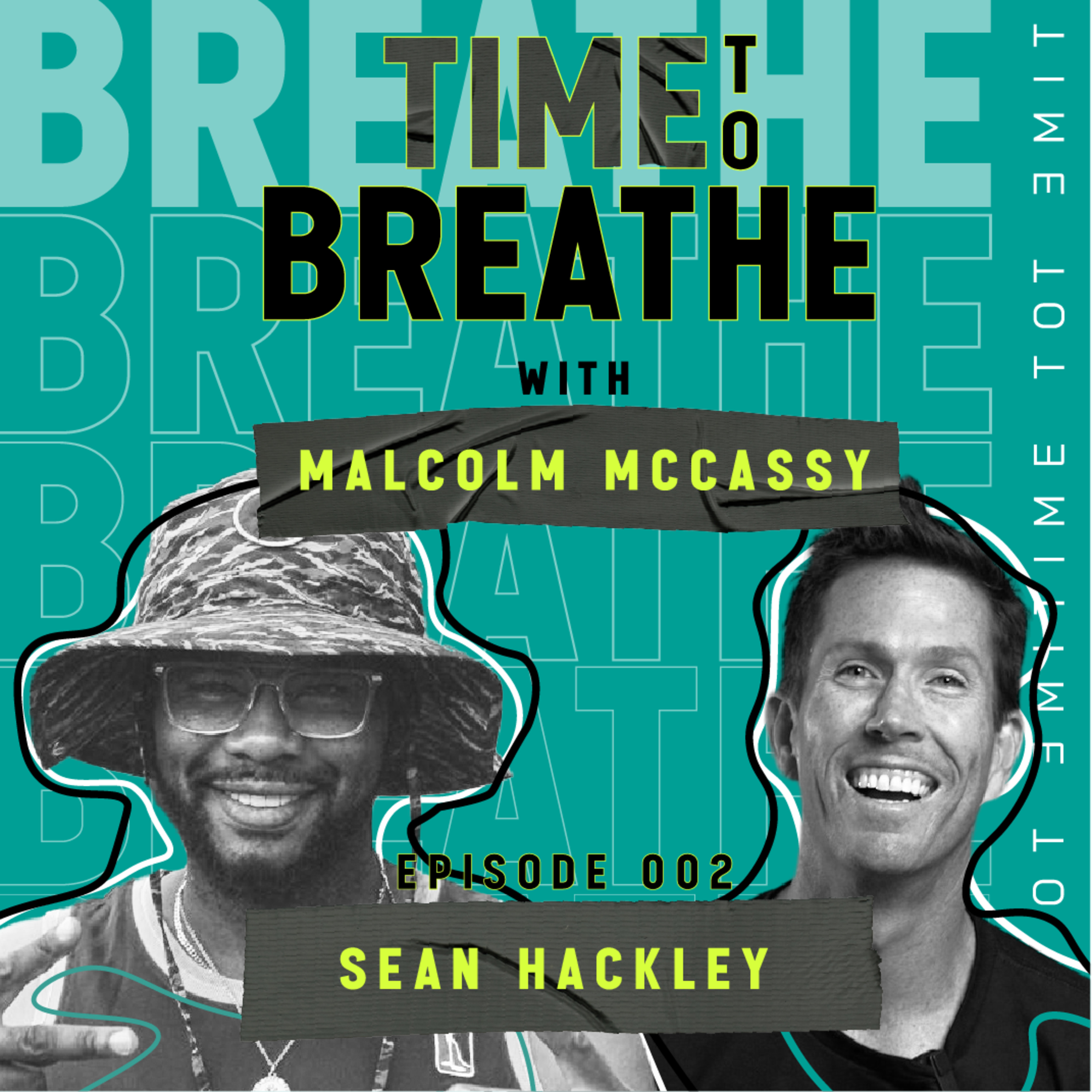 When the Only Option is to Quit & Shift Your Dreams | Time to Breathe Ep 002: MX Phenom Sean Hackley episode artwork