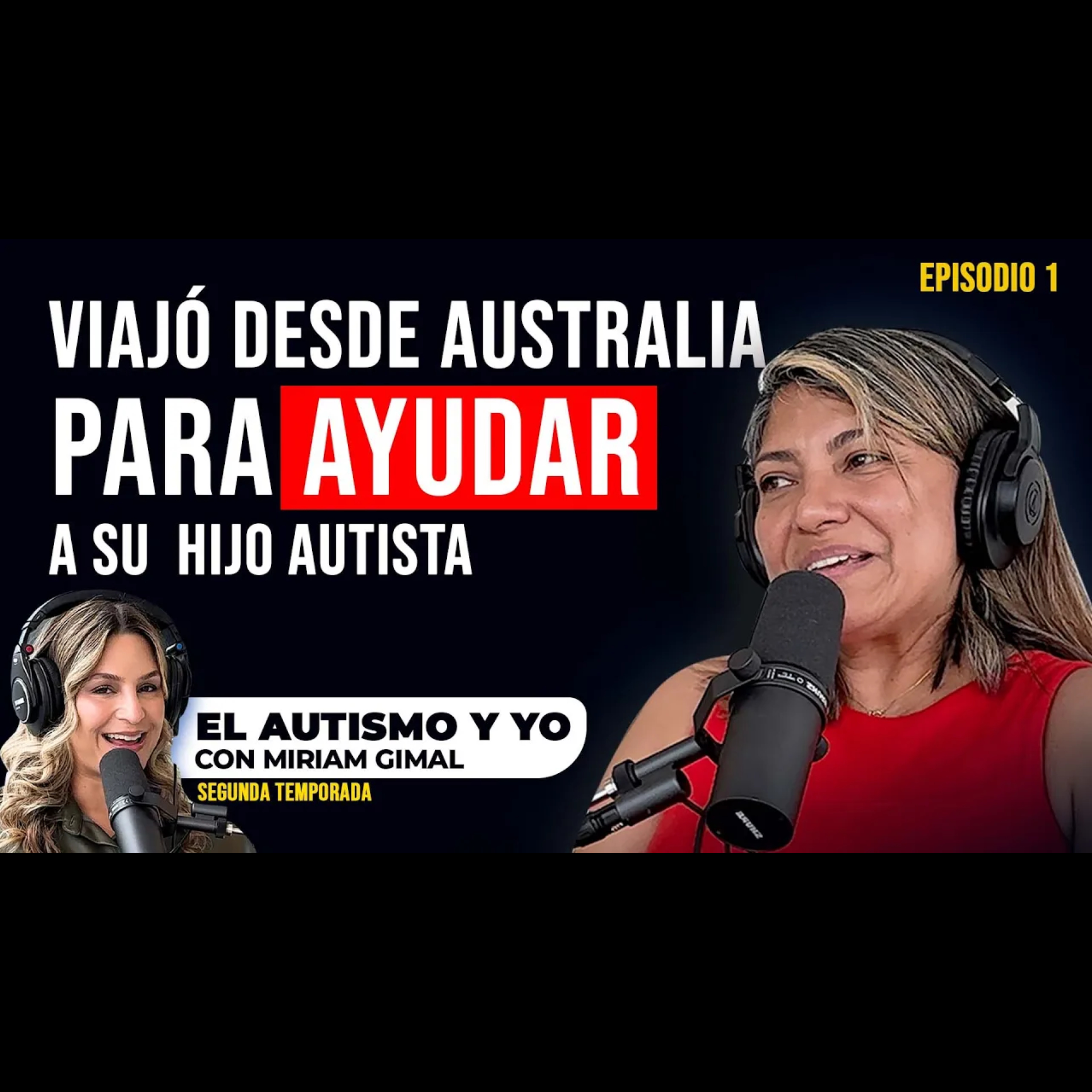 T2-E1: 🇦🇺 Desde Australia a Panamá: La historia de Lucas y su mamá Sandra✈️💙