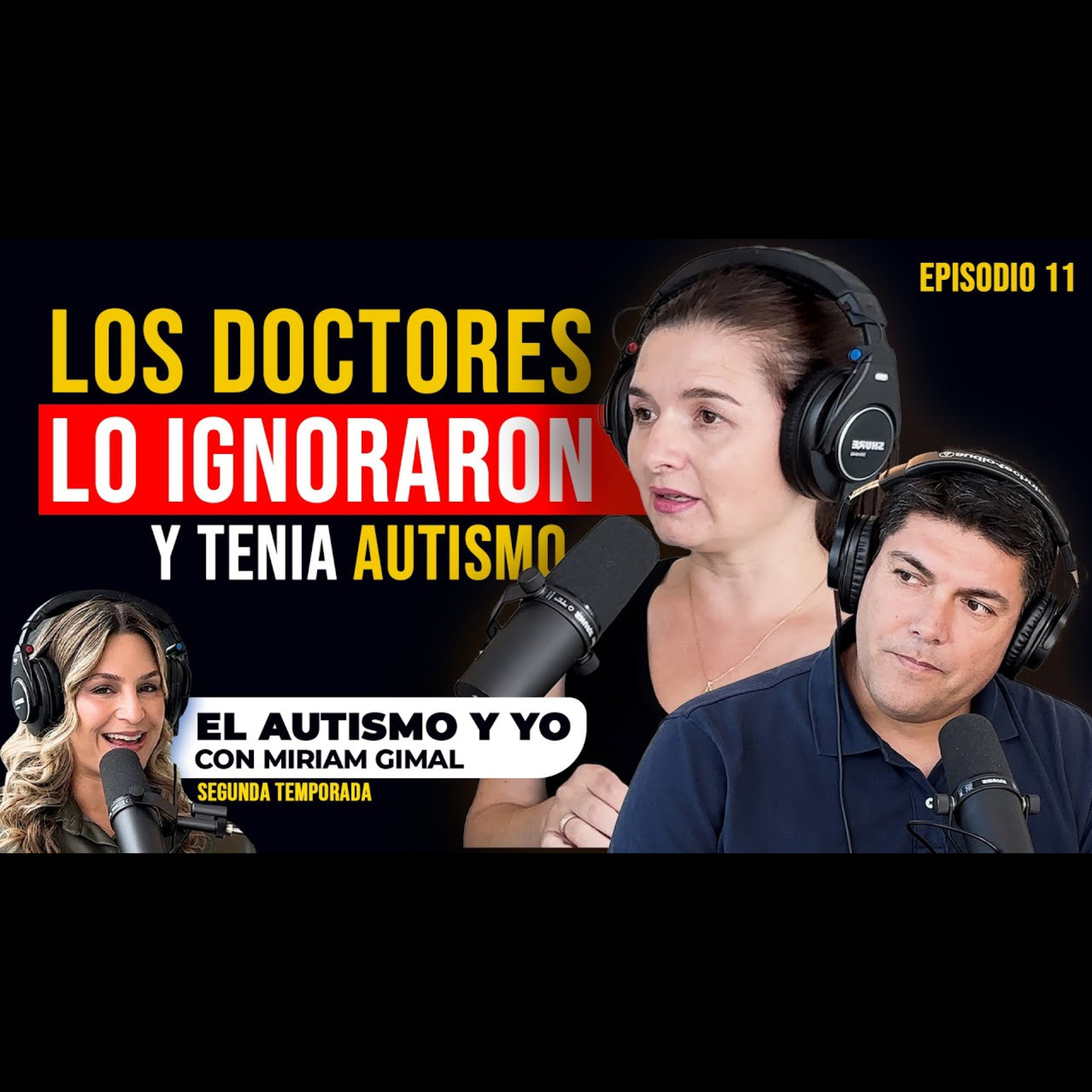 T2-E11: 😢 Nos ignoraron: Así descubrimos que nuestro hijo tenía autismo