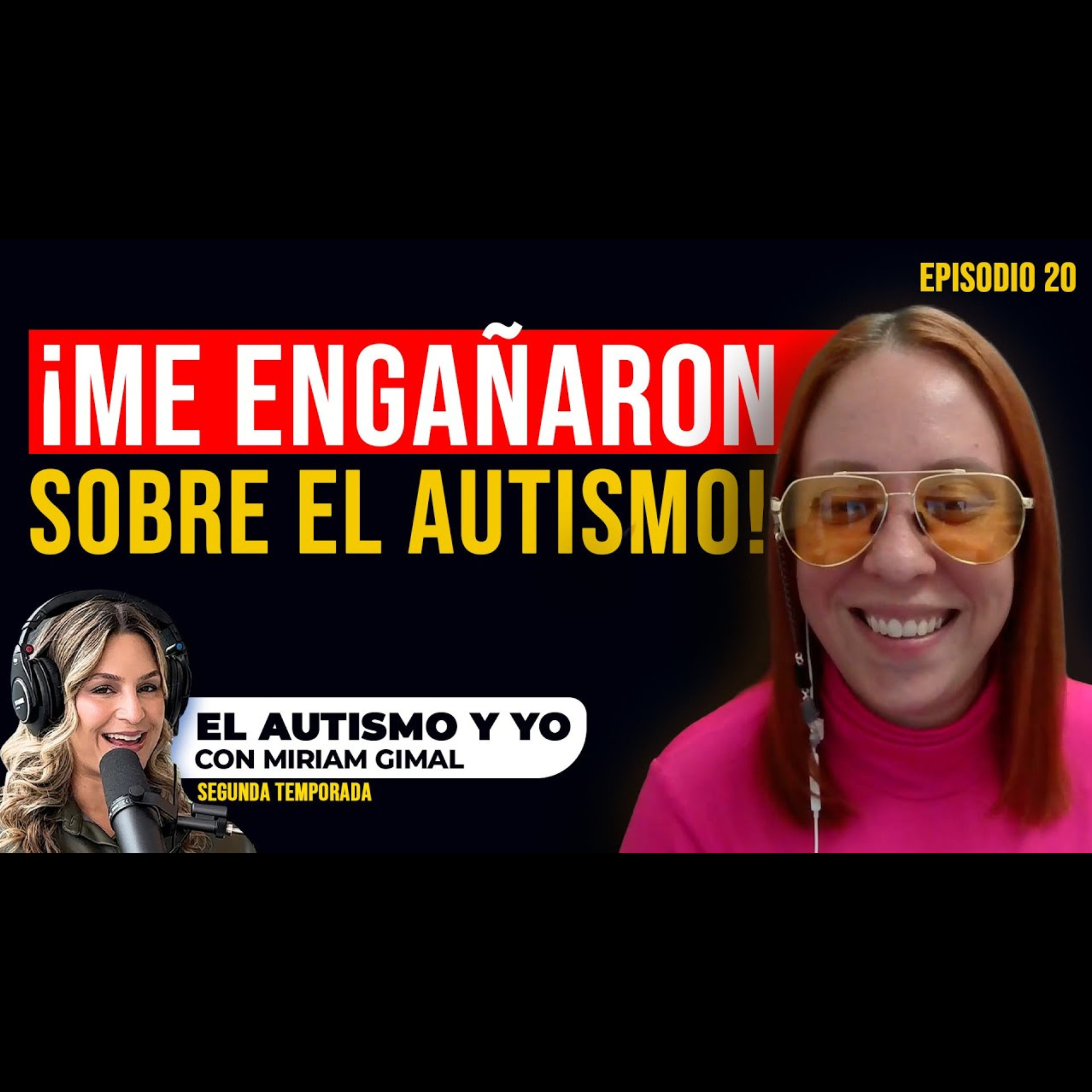 T2-E20: “Primero quise curarlo… ahora lo celebro” | Una madre y su nueva visión del autismo