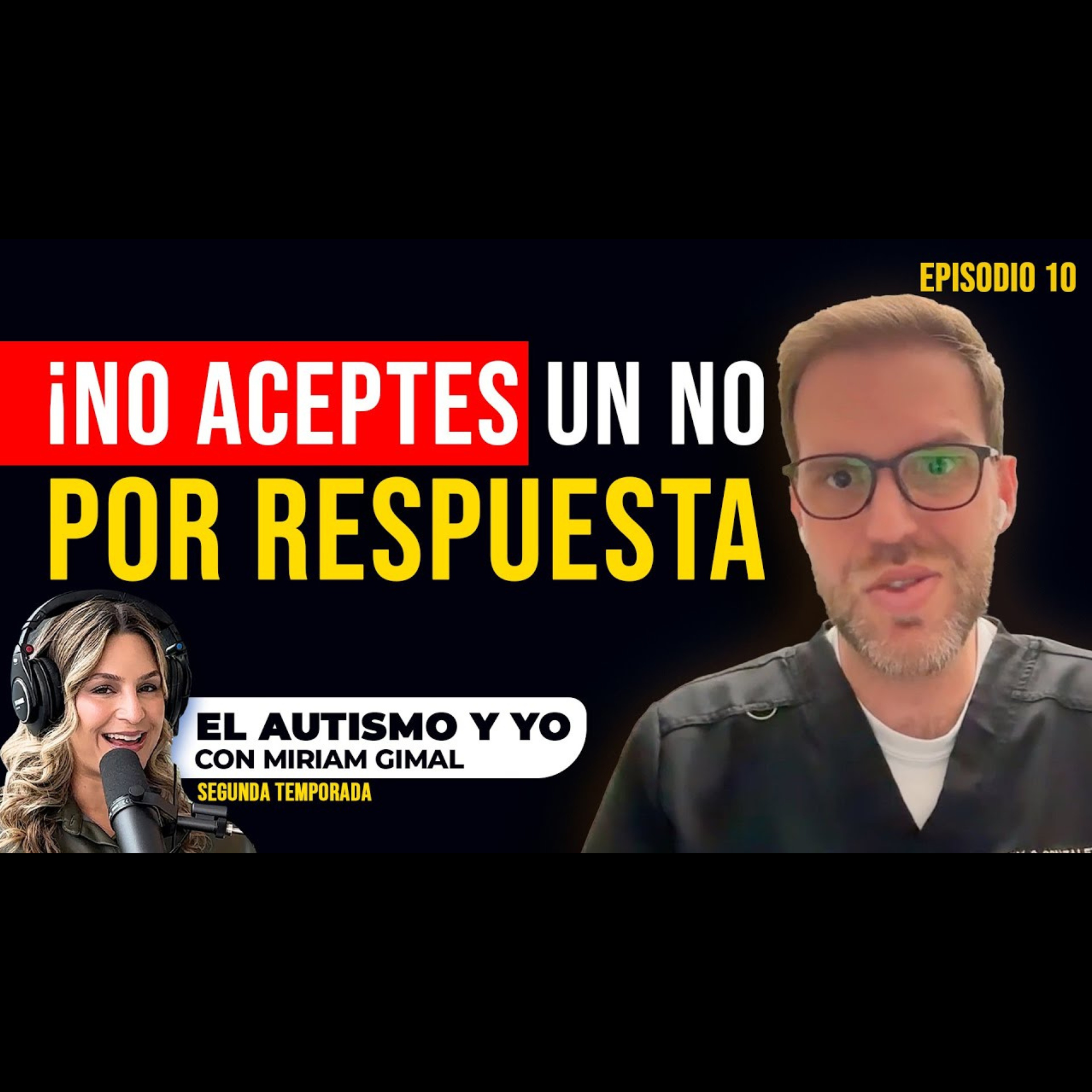 T2-E10: 🚀 Tres tips para afrontar el diagnóstico de autismo 💙
