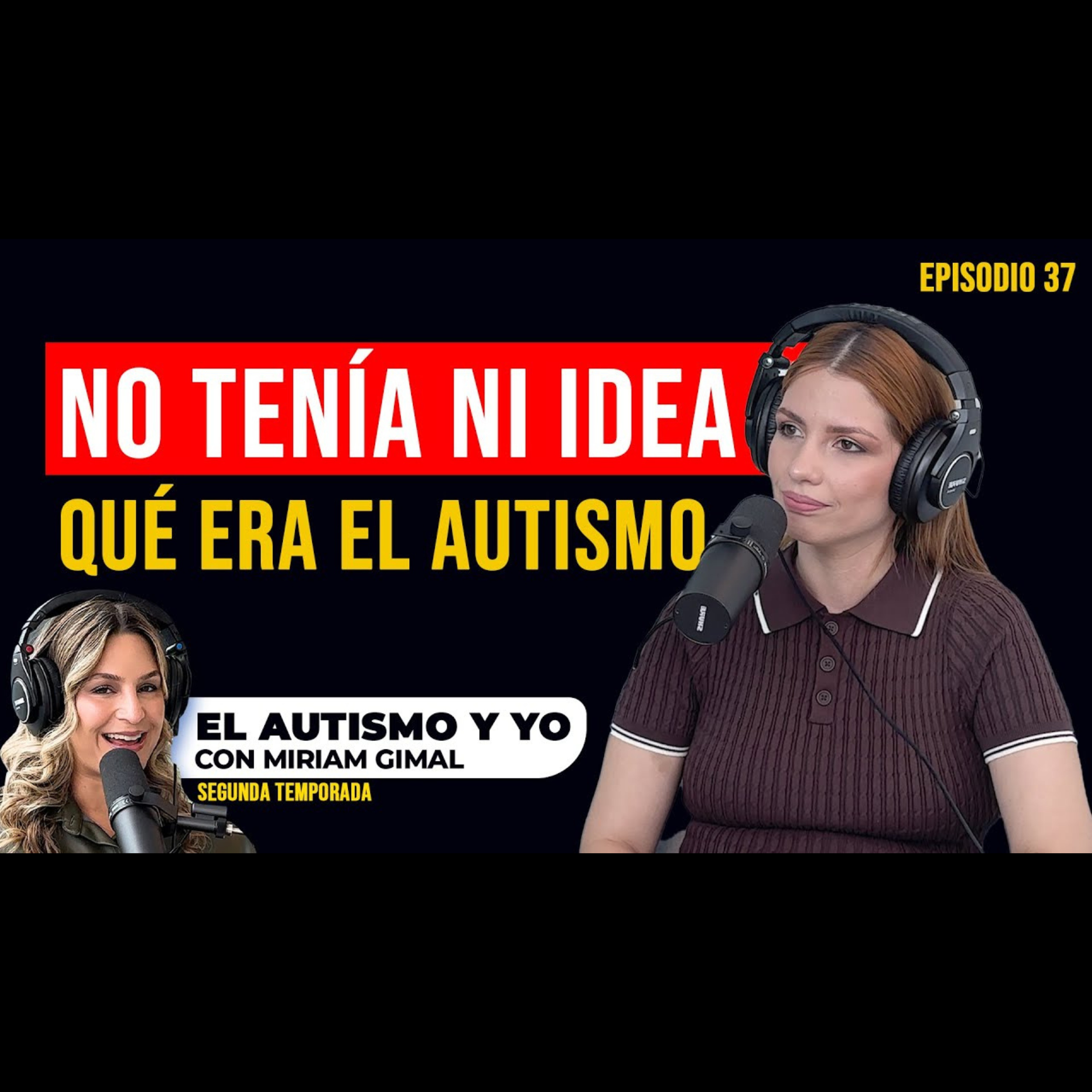 T2-E37: 🤎 "Me dijeron que mi hijo era autista y no sabía qué hacer" | La historia de Abril y Elías