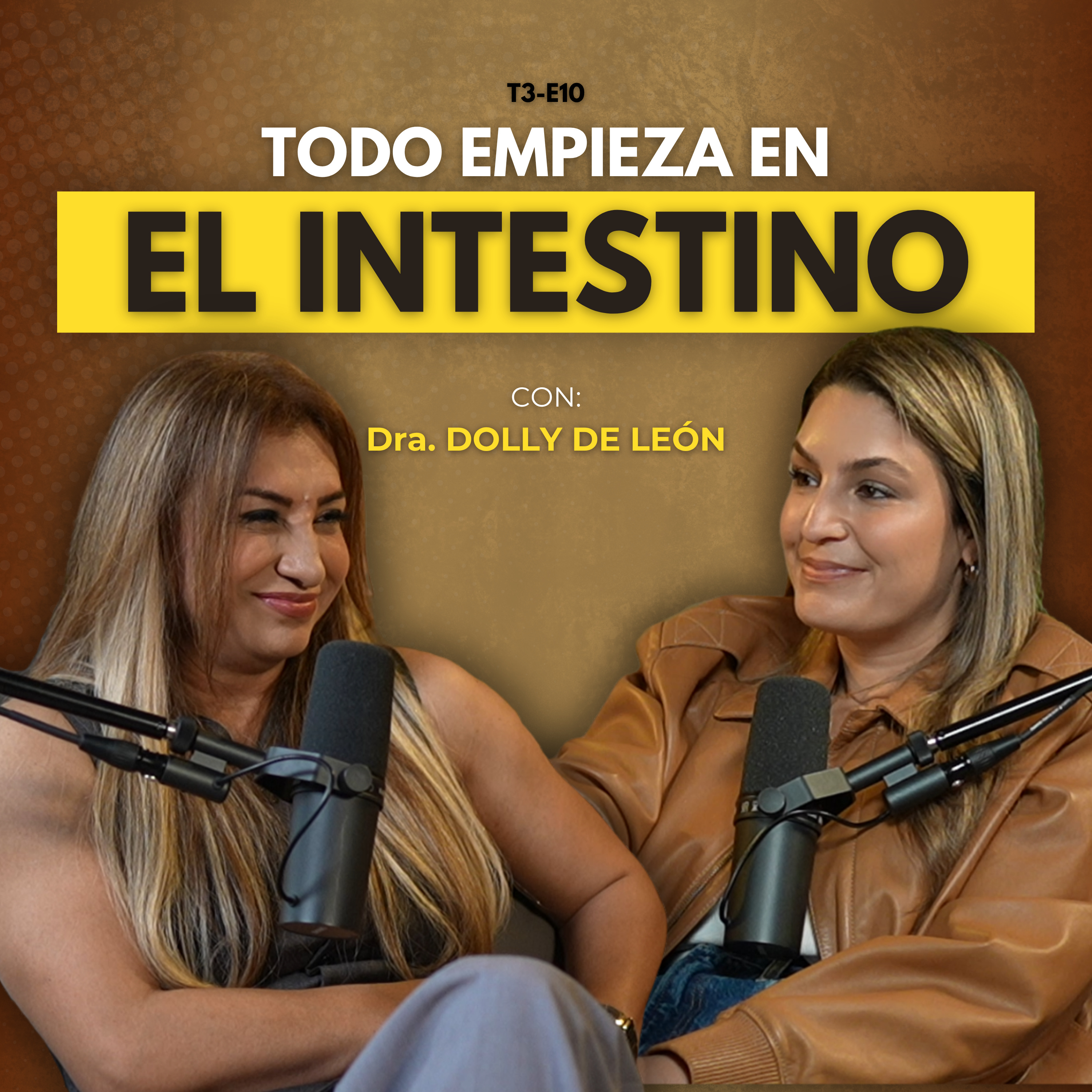 T3-E10: La microbiota podría explicar muchas enfermedades (no solo el autismo) | Con la Dra. Dolly de León