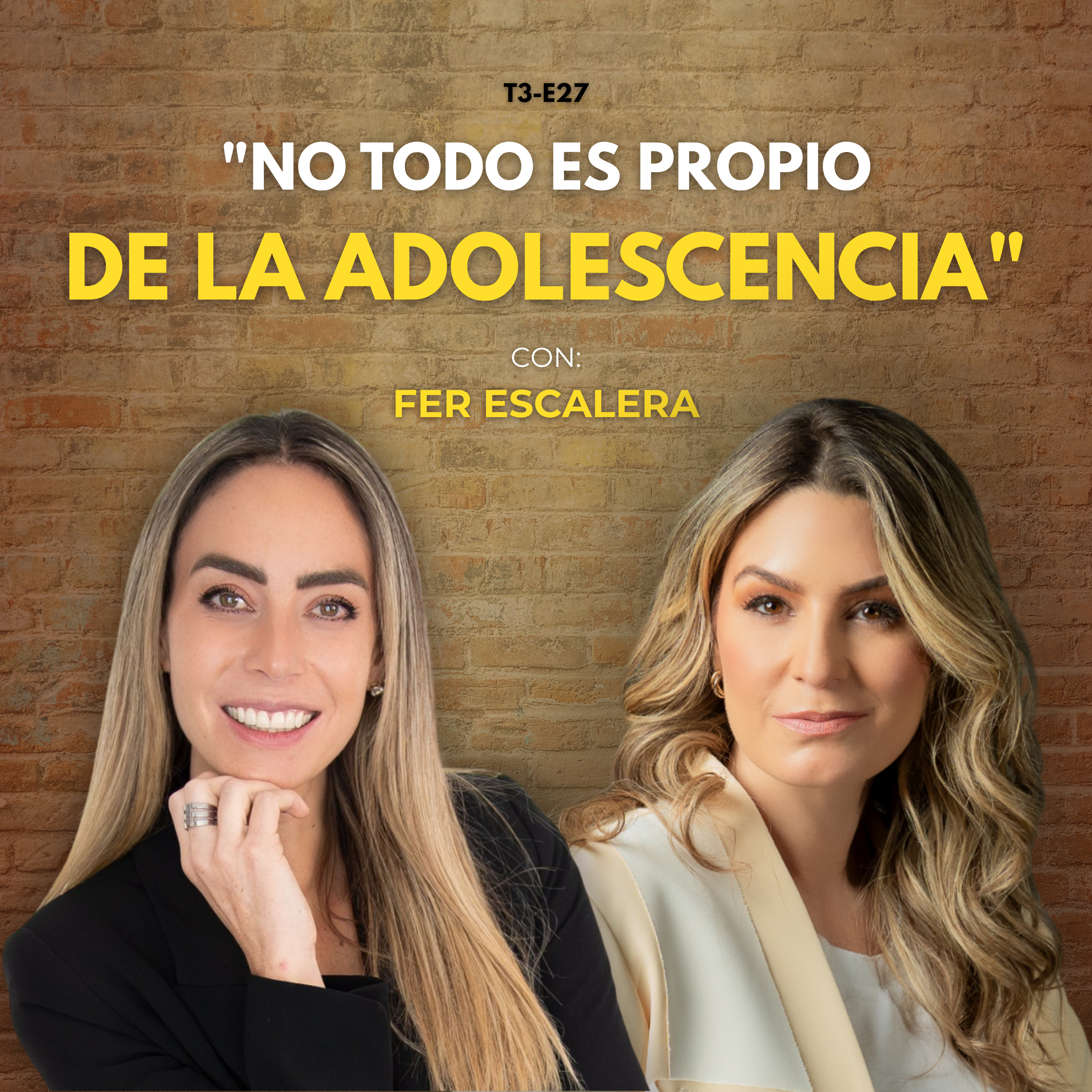 T3-E27: "El adolescente no es una persona que se nos salió de las manos" | Con Fernanda Escalera