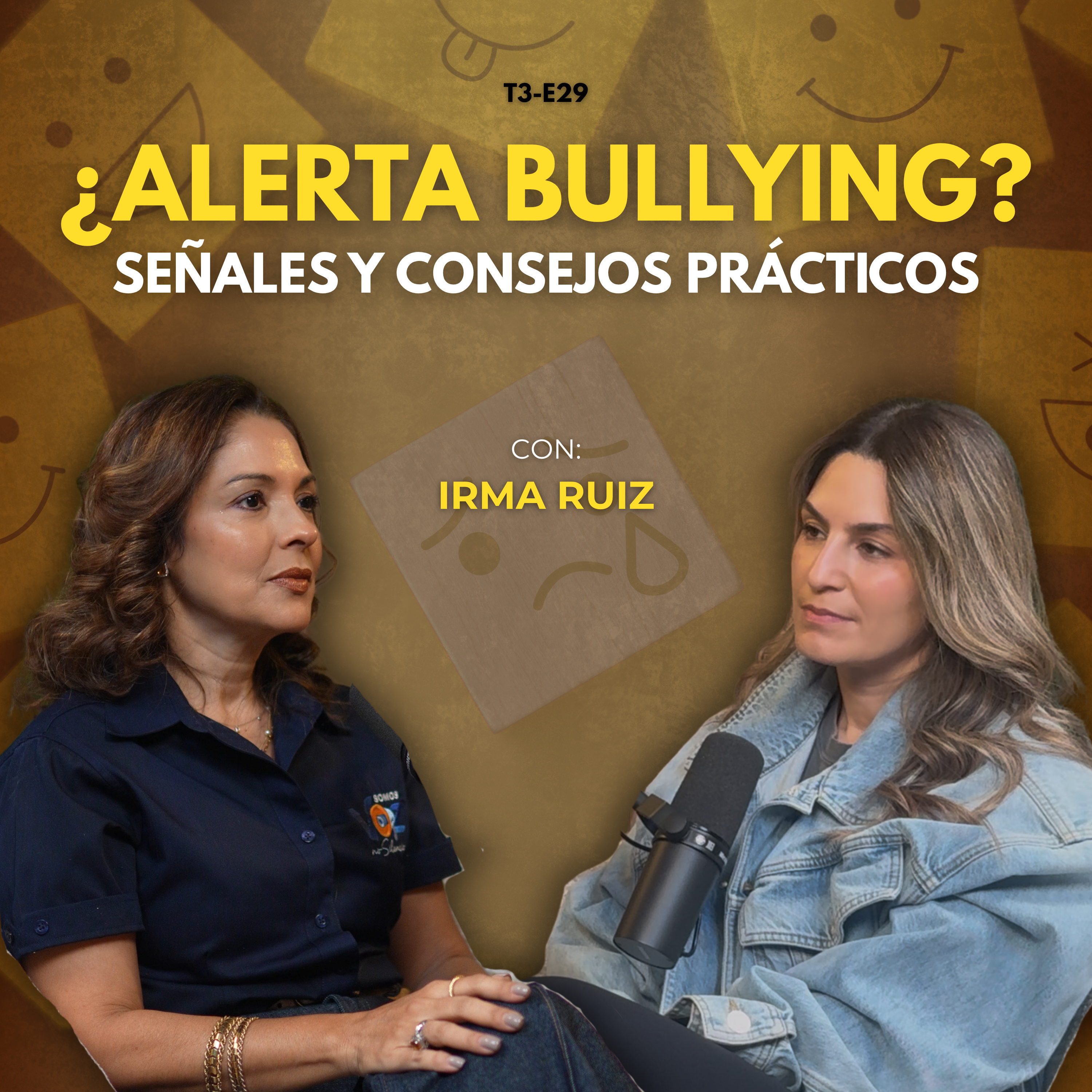 T3-E29: ¿Cómo saber si tu hijo está sufriendo bullying? Las señales que no debemos ignorar | Con Irma Ruiz