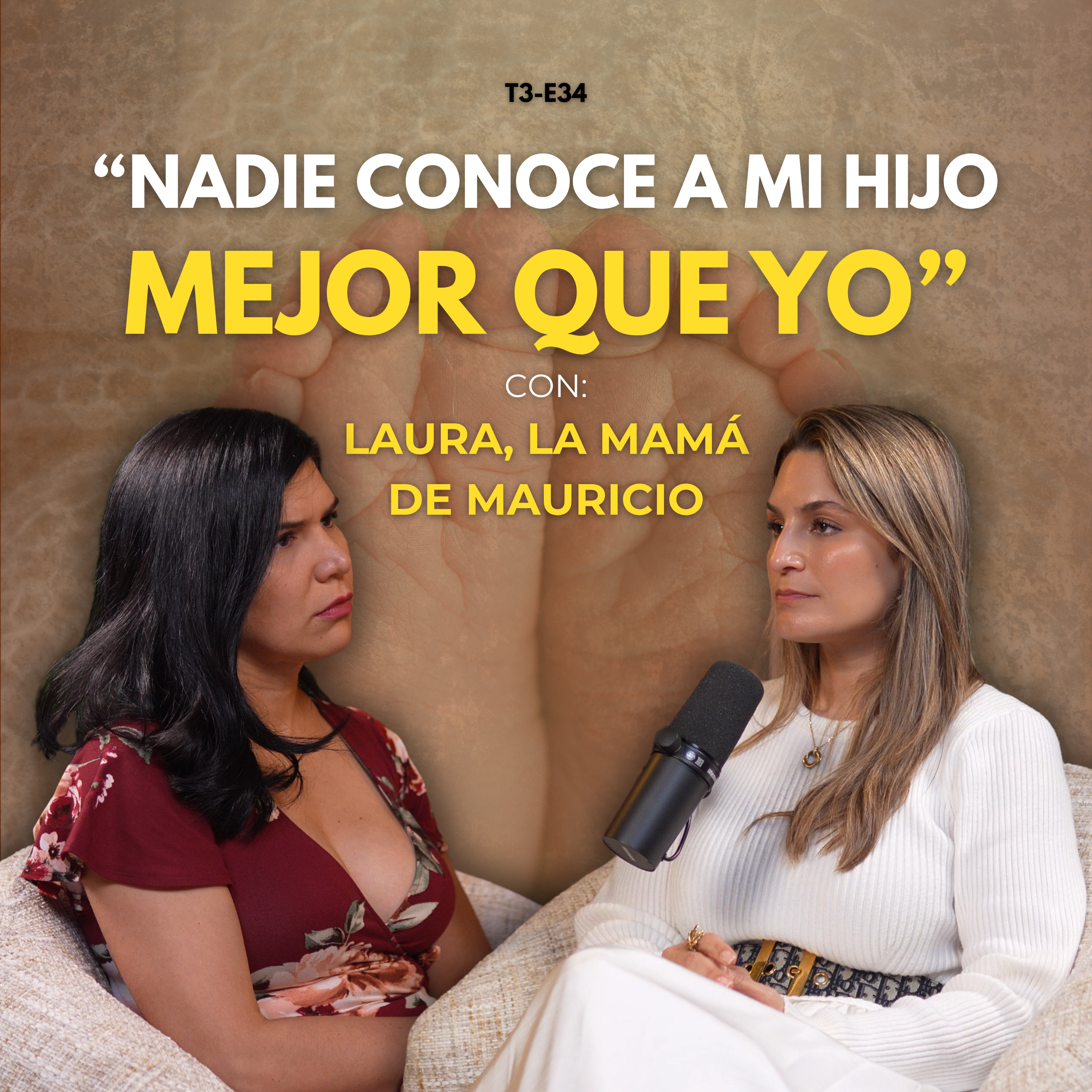 T3-E34: "Mi hijo nació a las 23 semanas y aprendí a confiar en mí" | Con Laura, la mamá de Mauricio