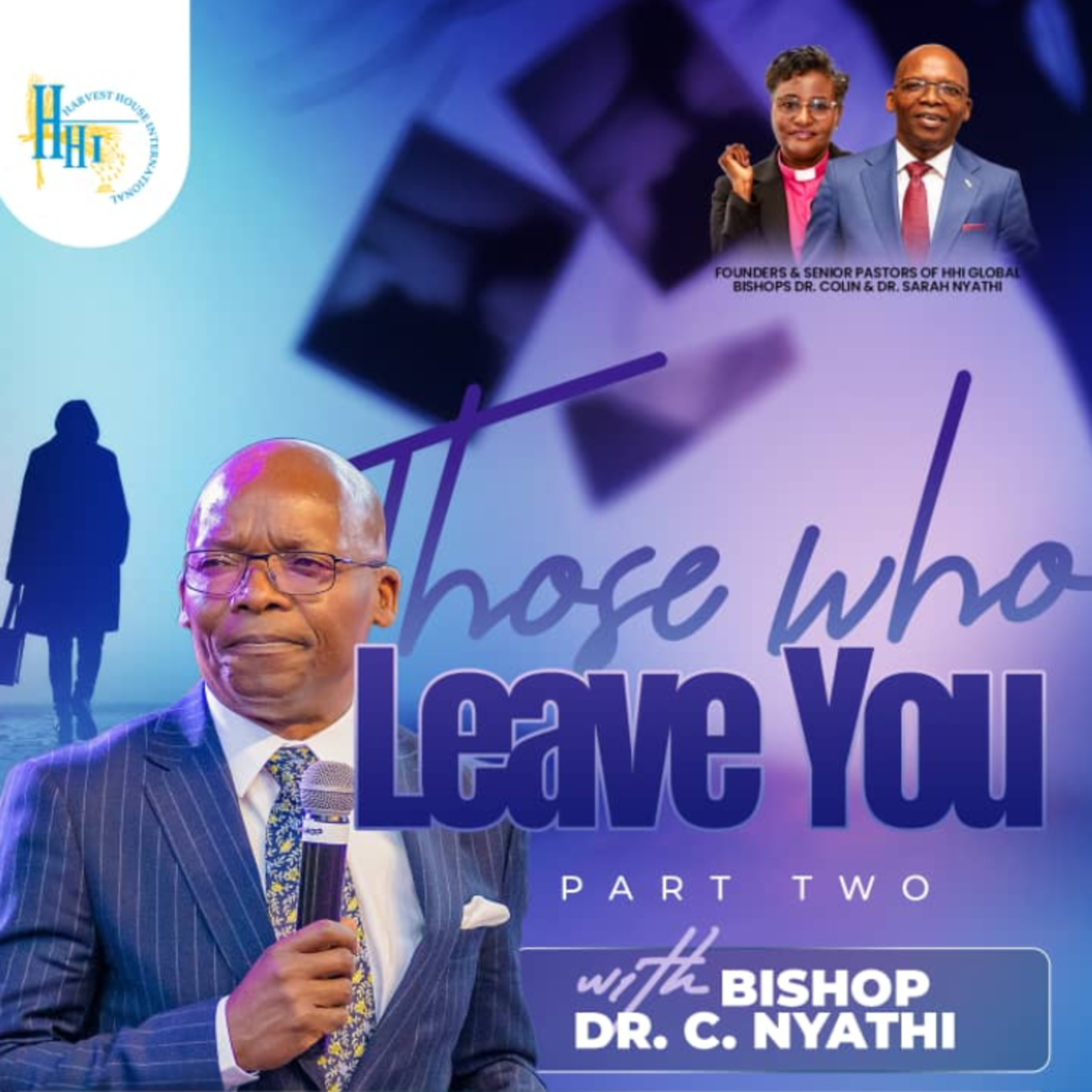 Those who leave You (Part 2)