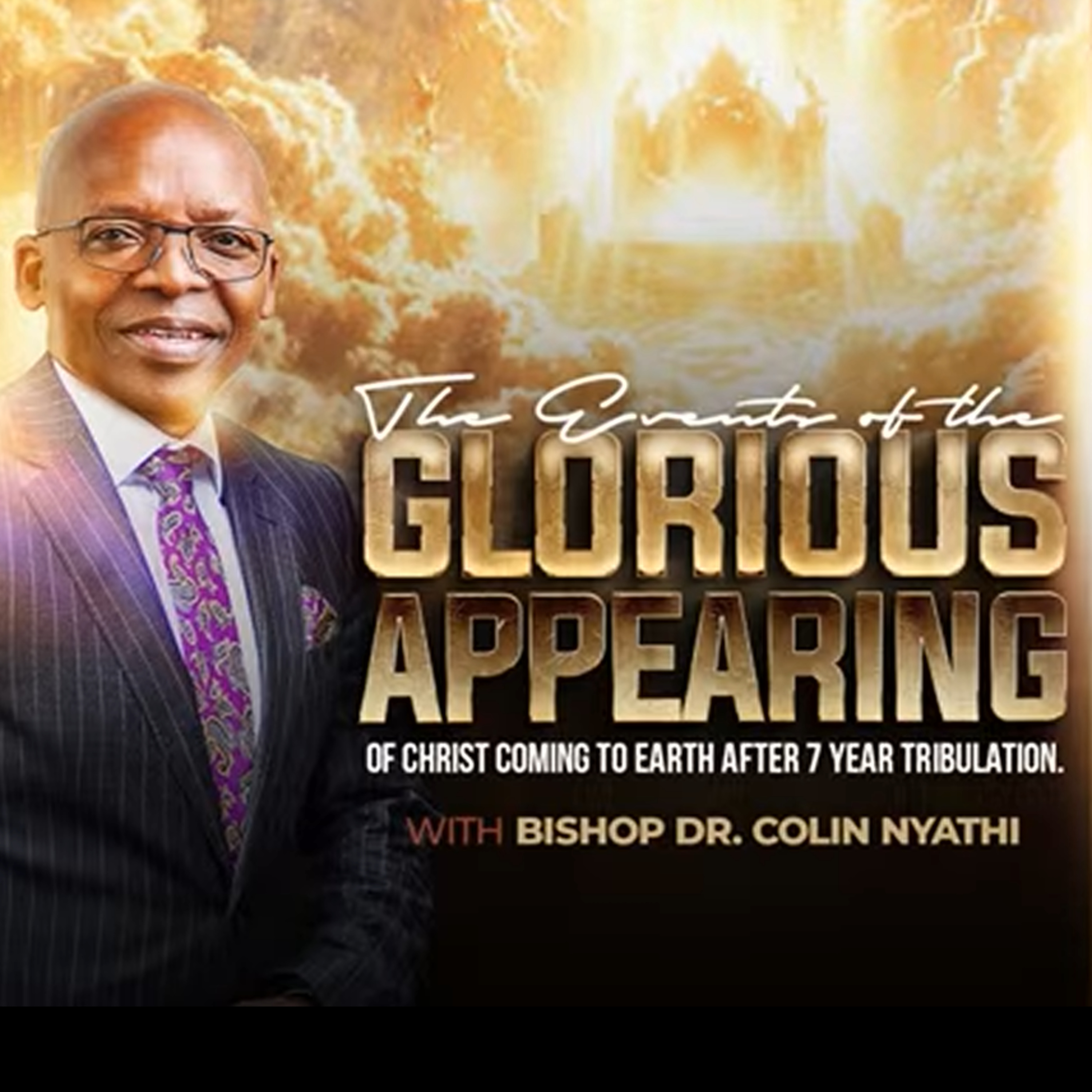 The Events of The Glorious Appearing