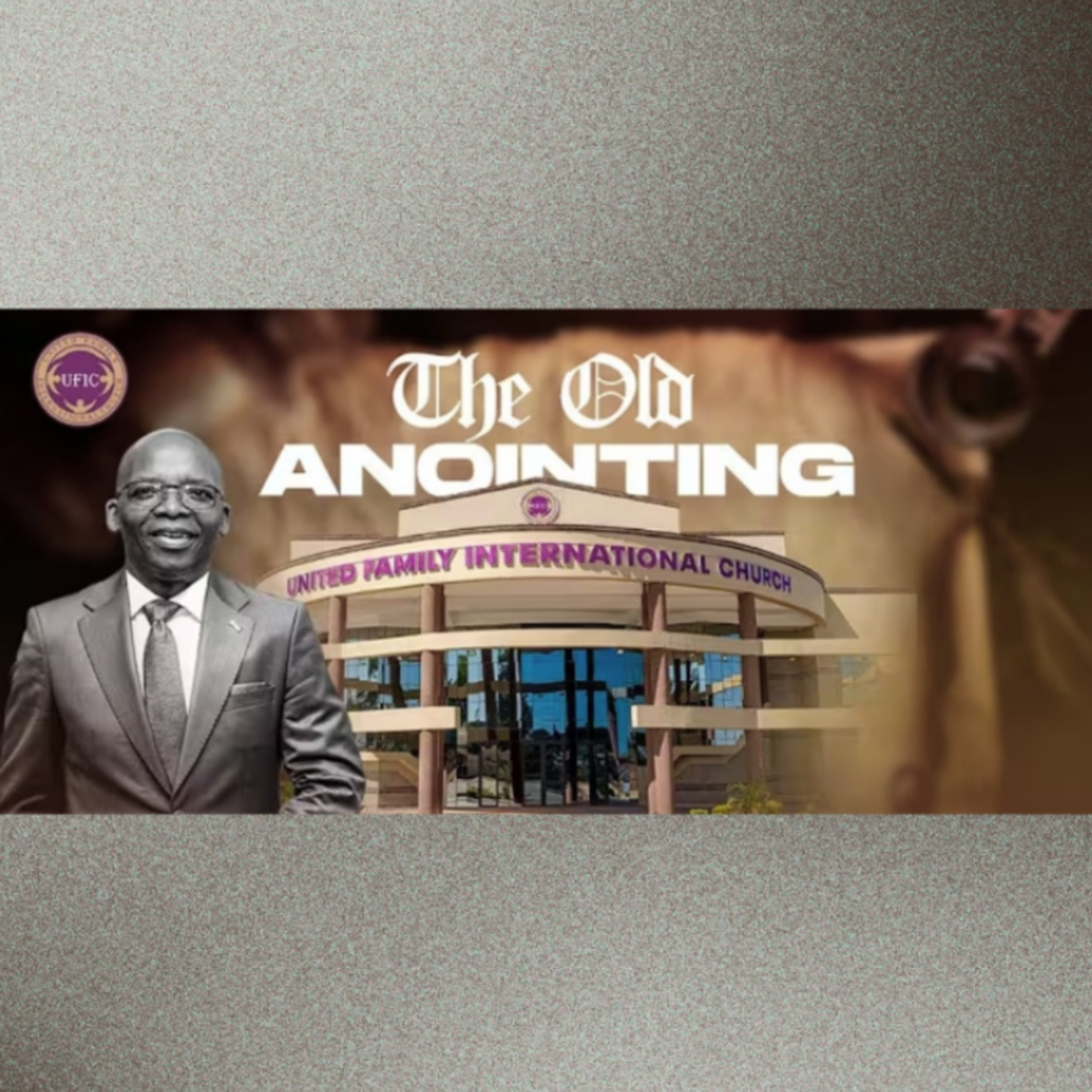 The Old Anointing