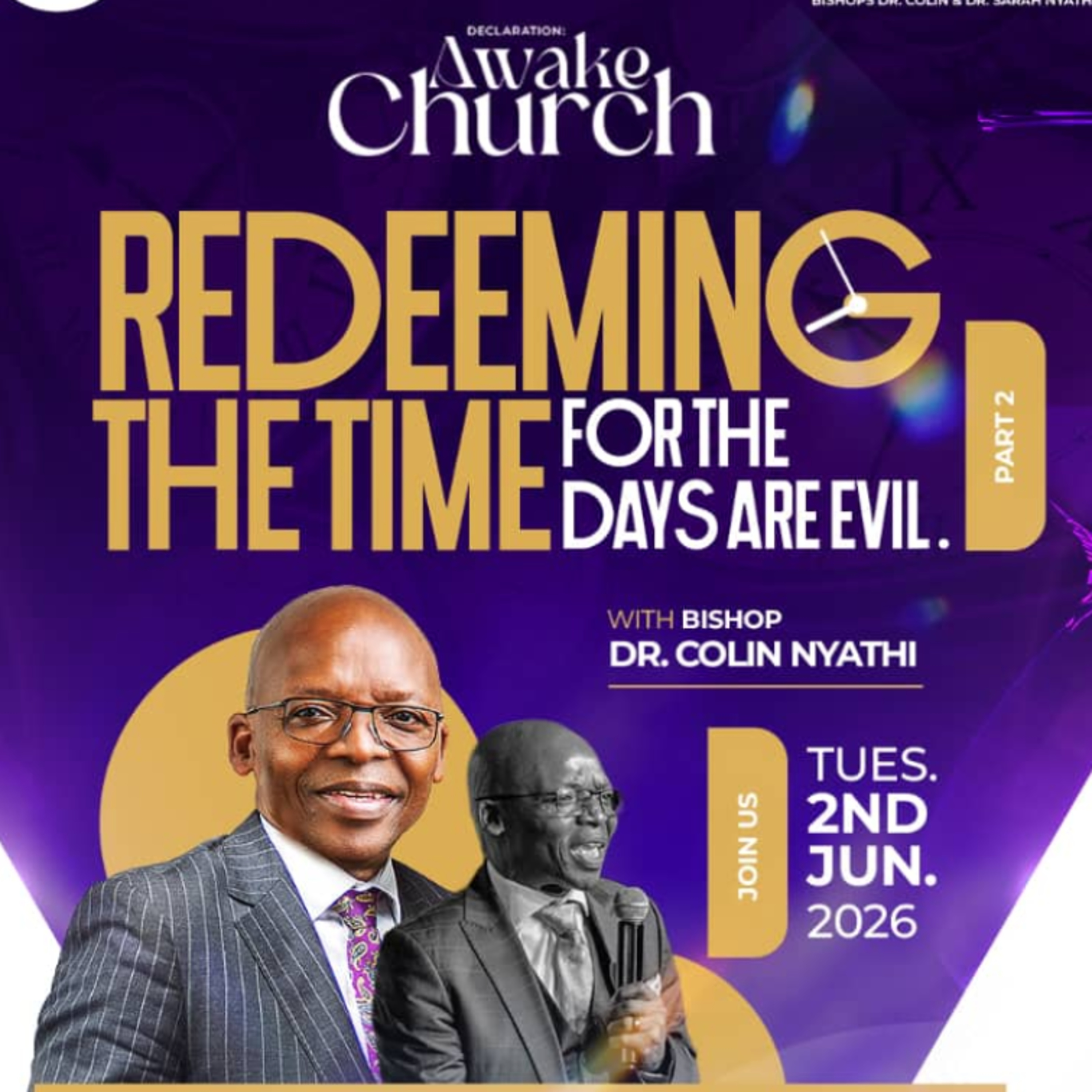Redeeming The Time For The Days Are Evil (Part 2)