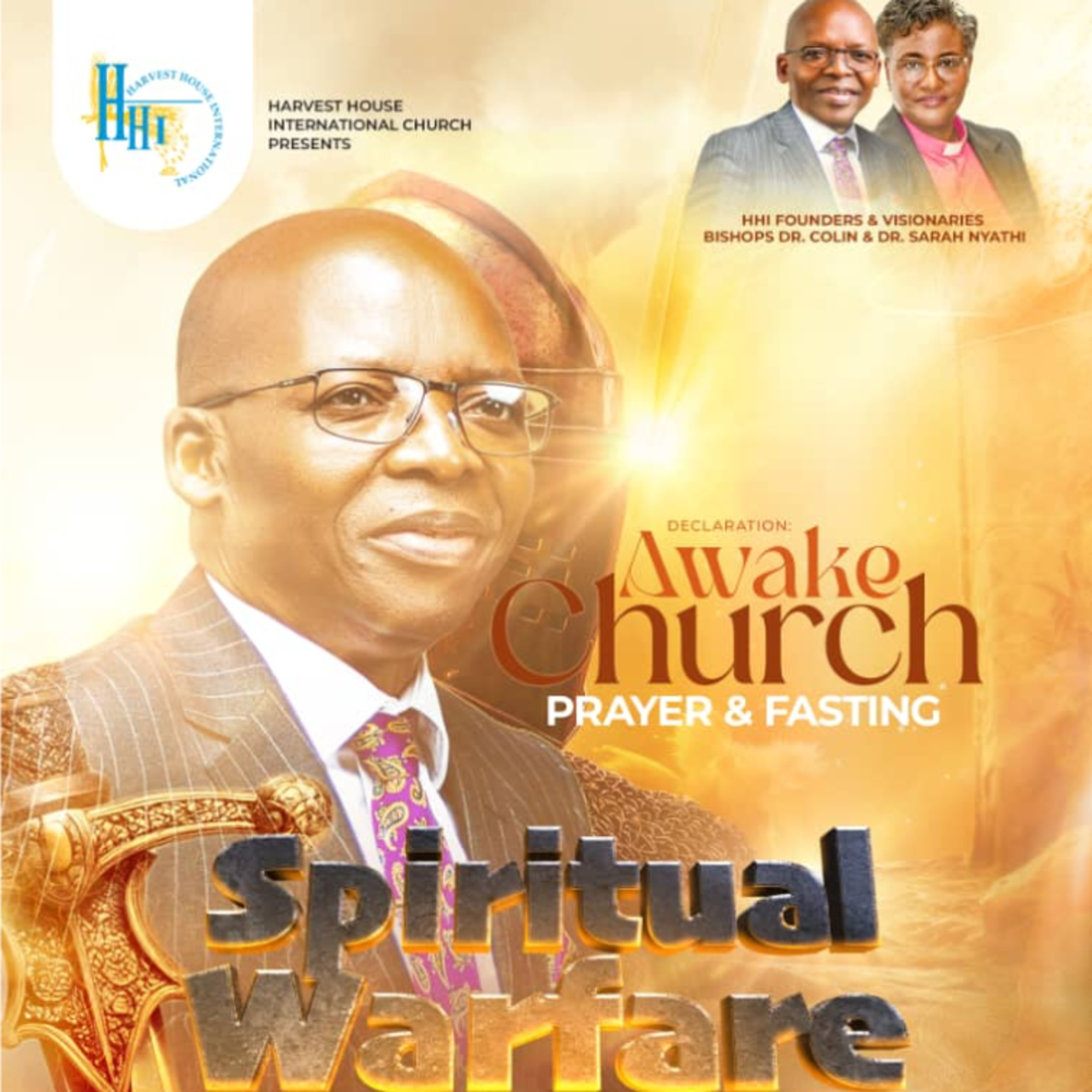 Awake church / Prayer and fasting - Spiritual Warfare