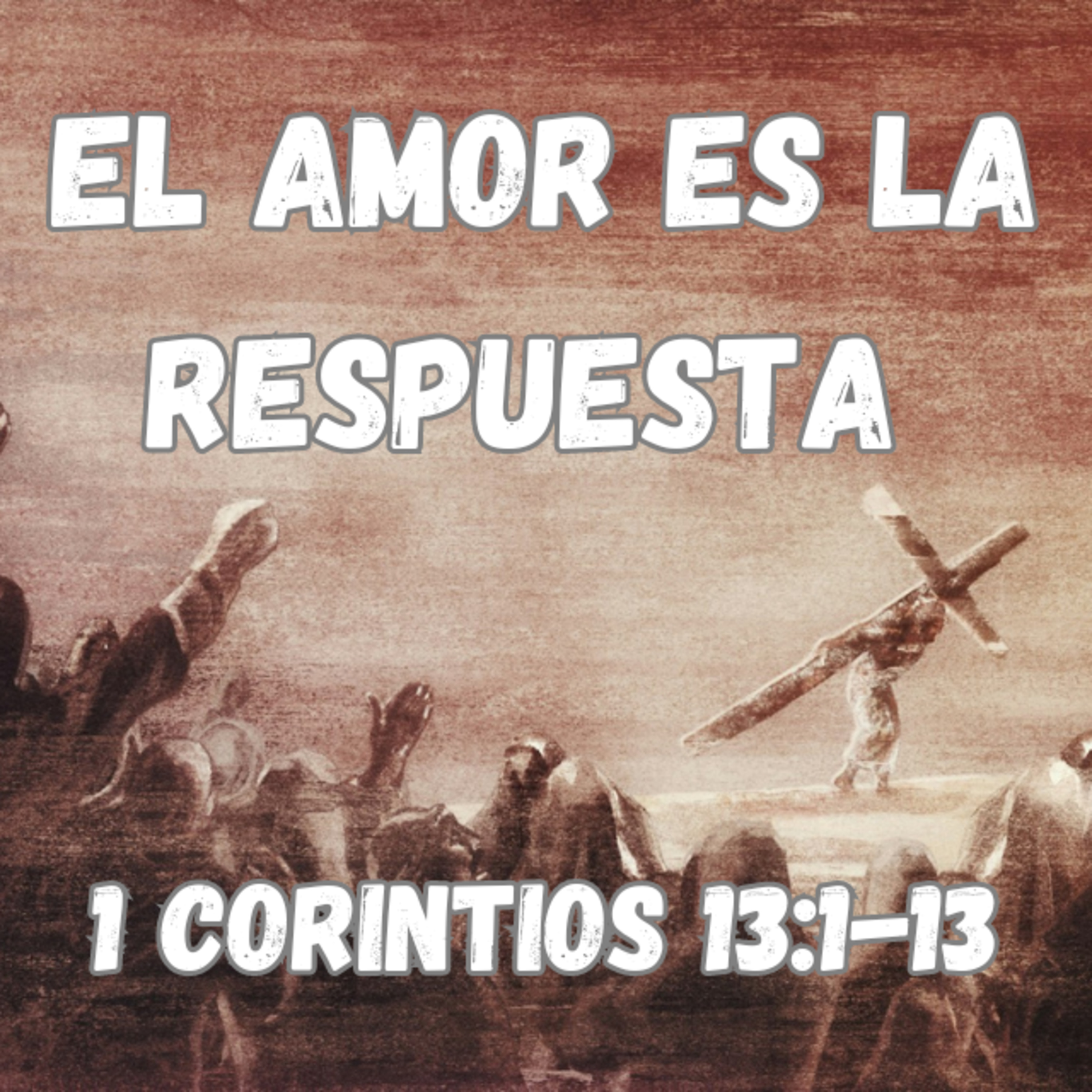 El Amor Es La Respuesta