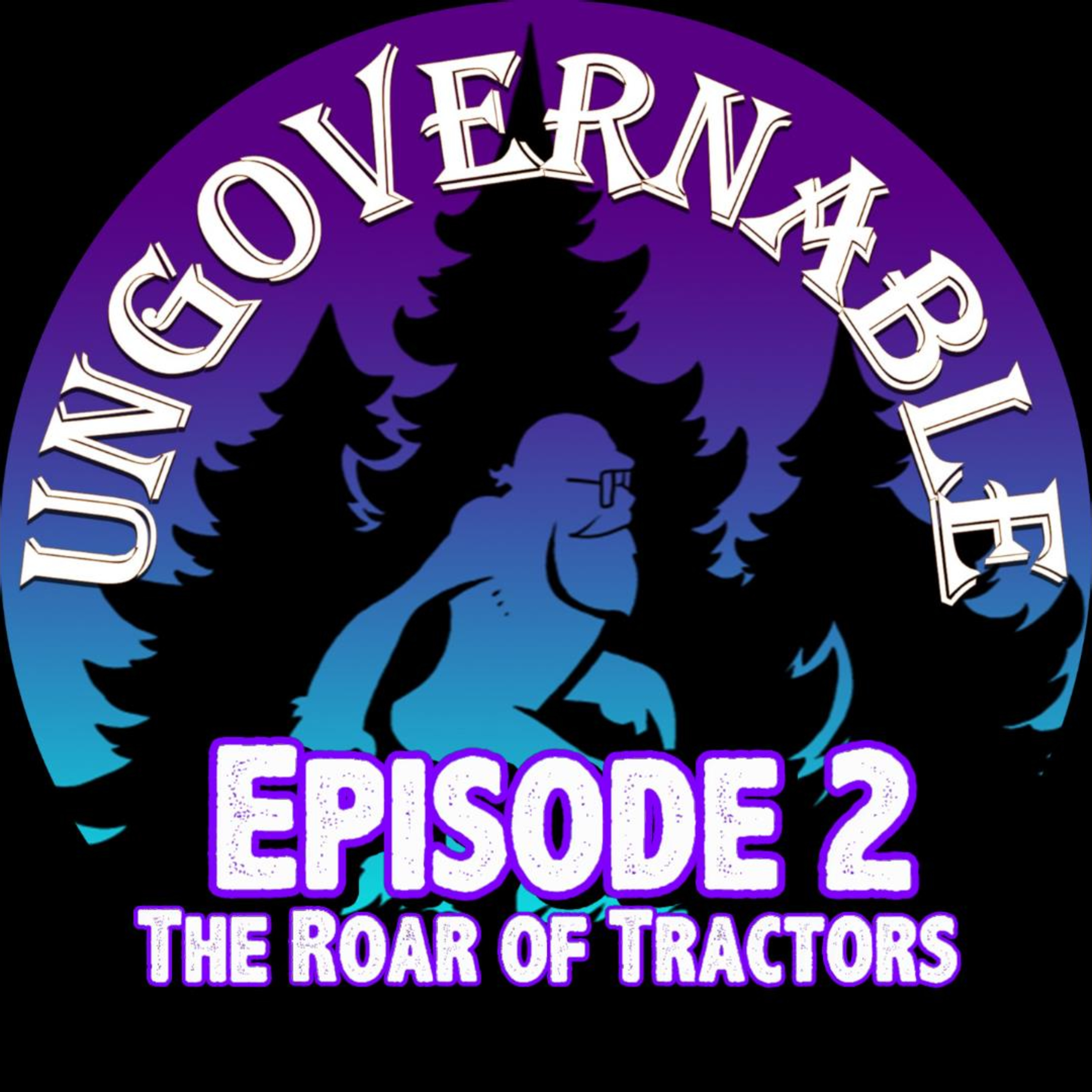 Episode 2: The Roar of Tractors
