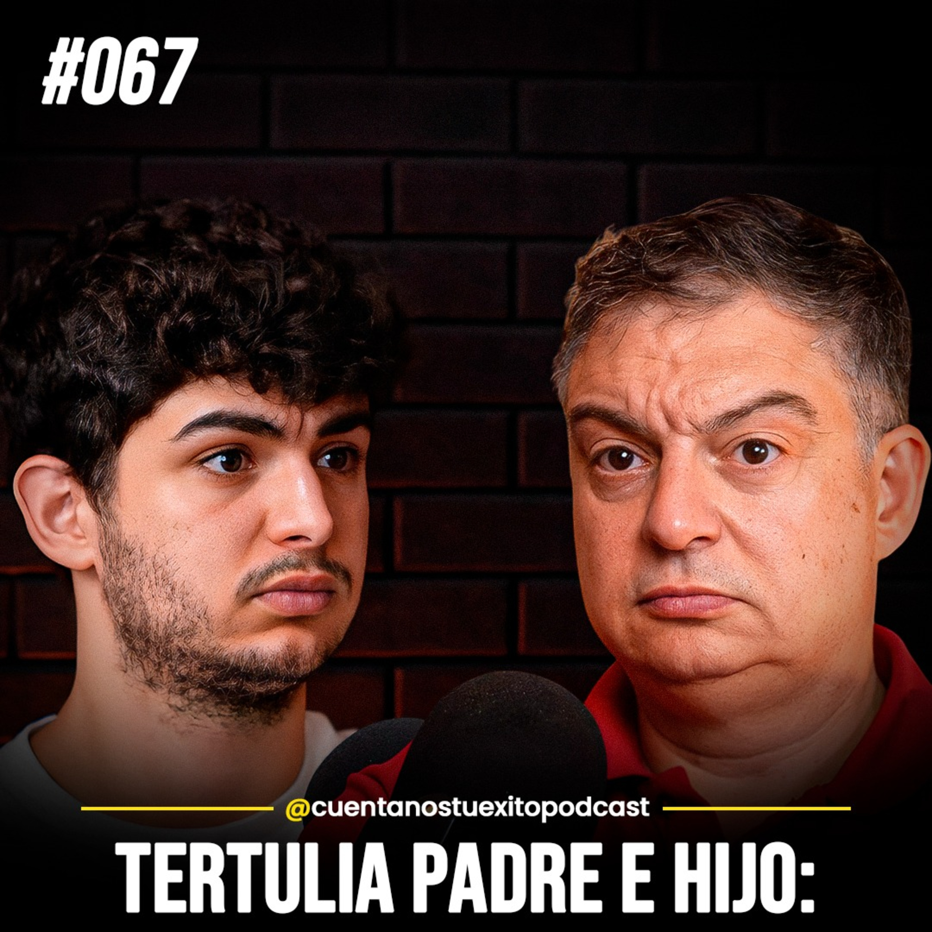 Cuéntanos Tu Éxito - Pódcast Padre e Hijo