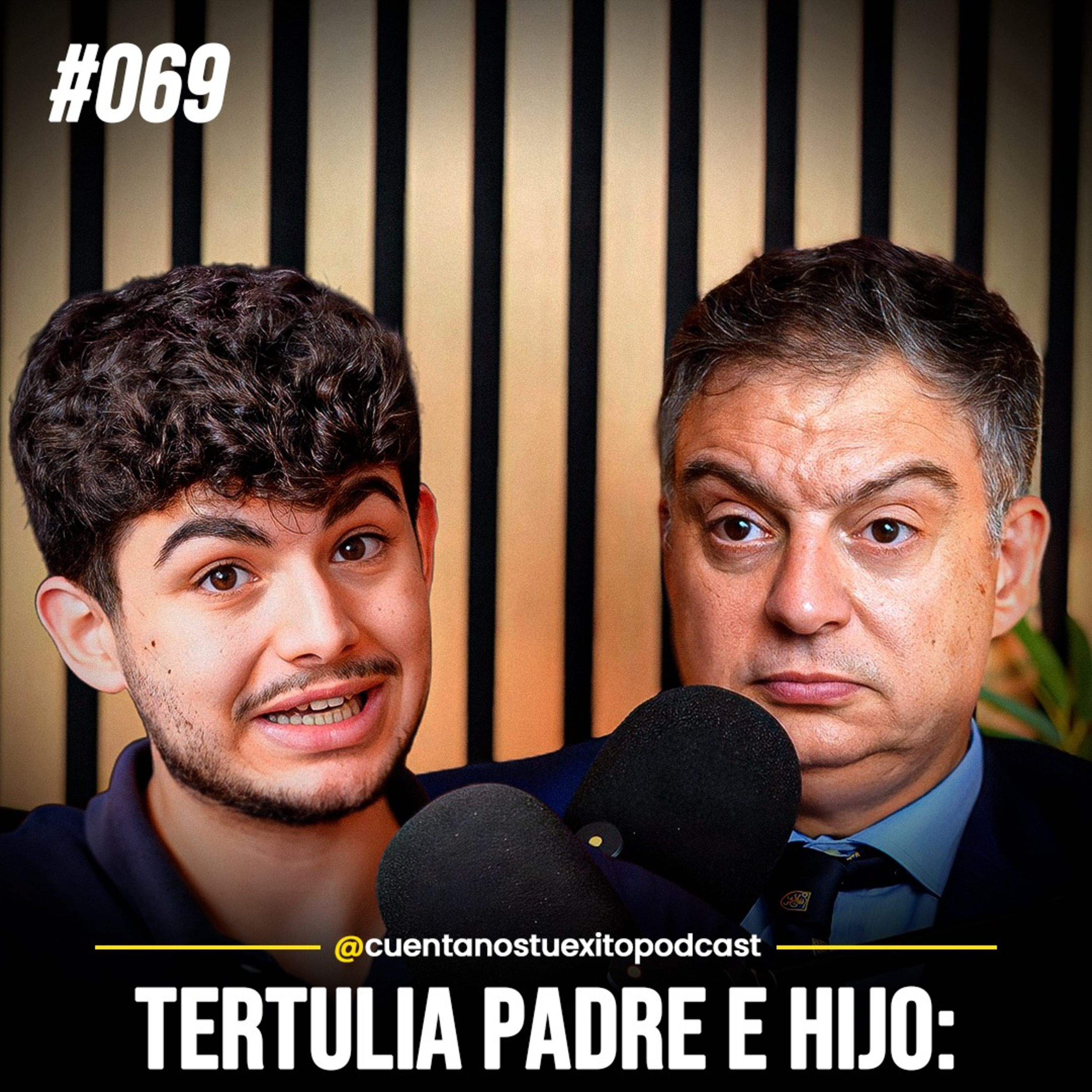 Cuéntanos Tu Éxito - Pódcast Padre e Hijo