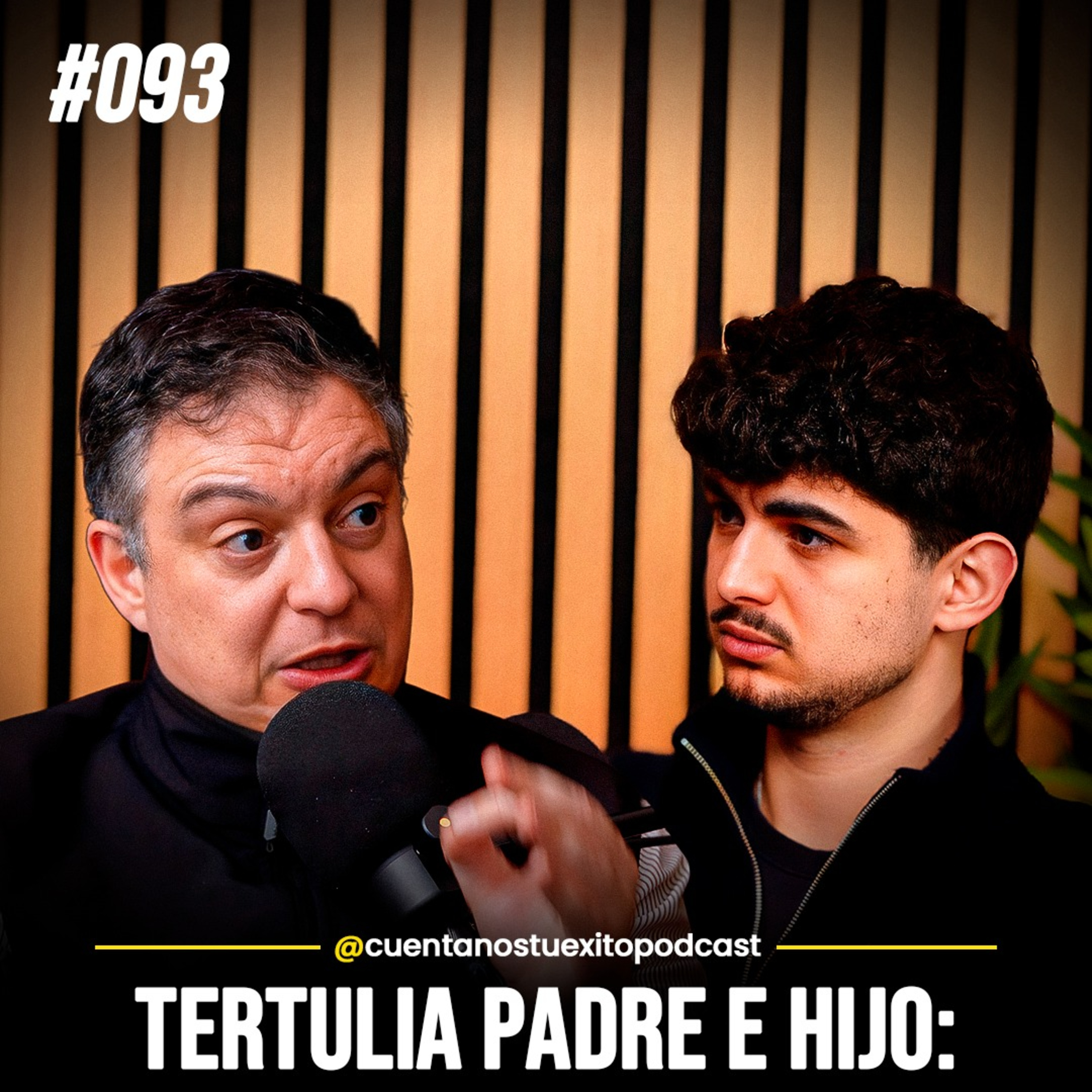 Cuéntanos Tu Éxito - Pódcast Padre e Hijo