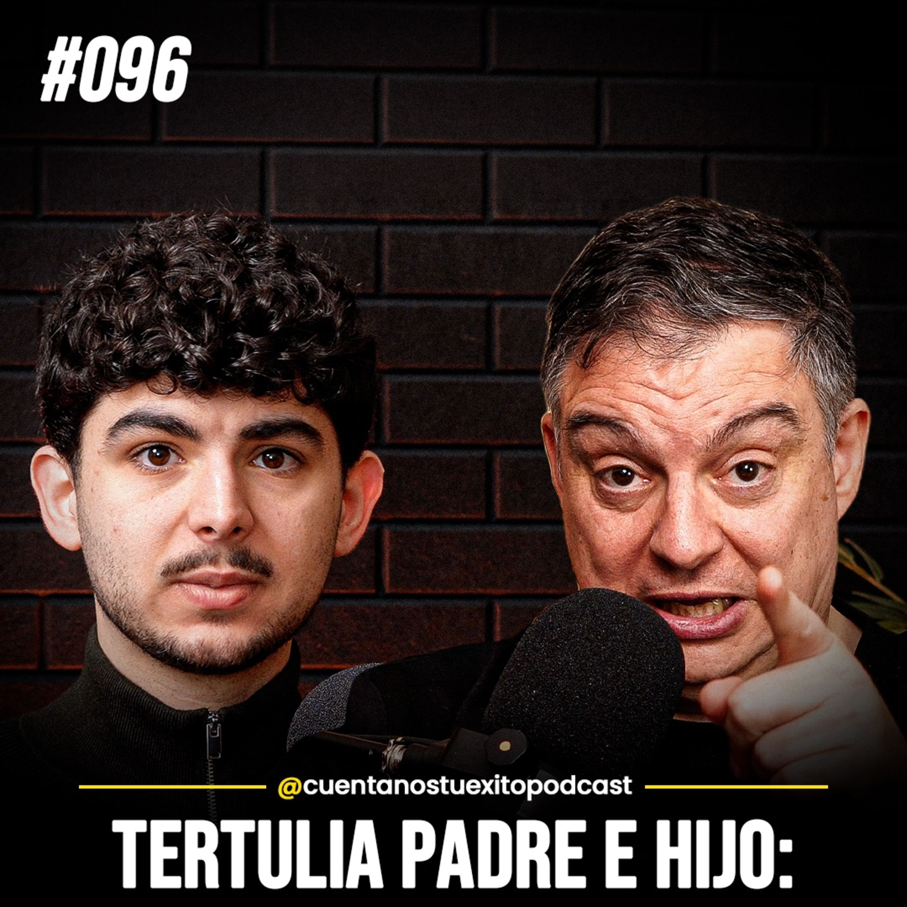 Cuéntanos Tu Éxito - Pódcast Padre e Hijo