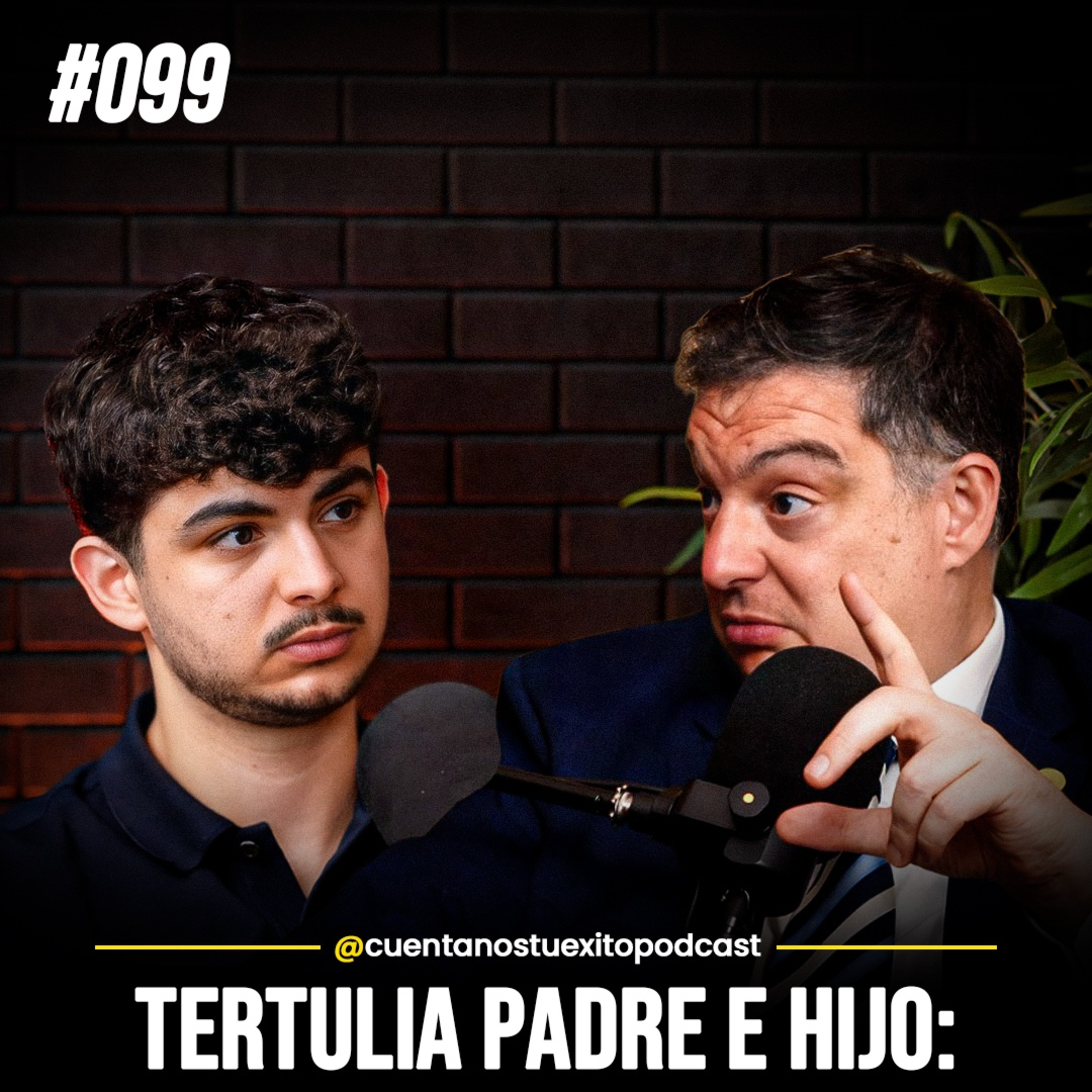 Cuéntanos Tu Éxito - Pódcast Padre e Hijo
