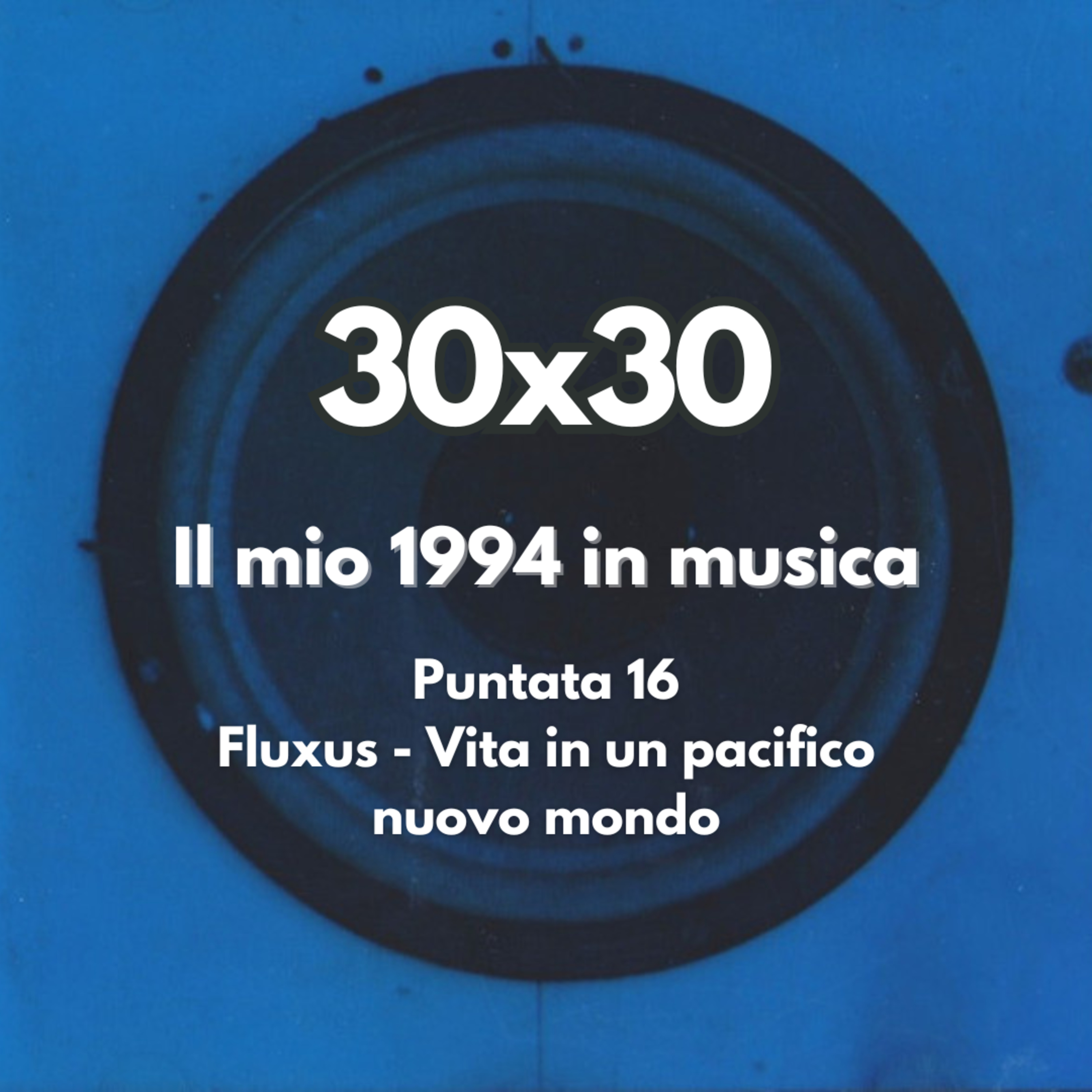 30x30 - Il mio 1994 in musica