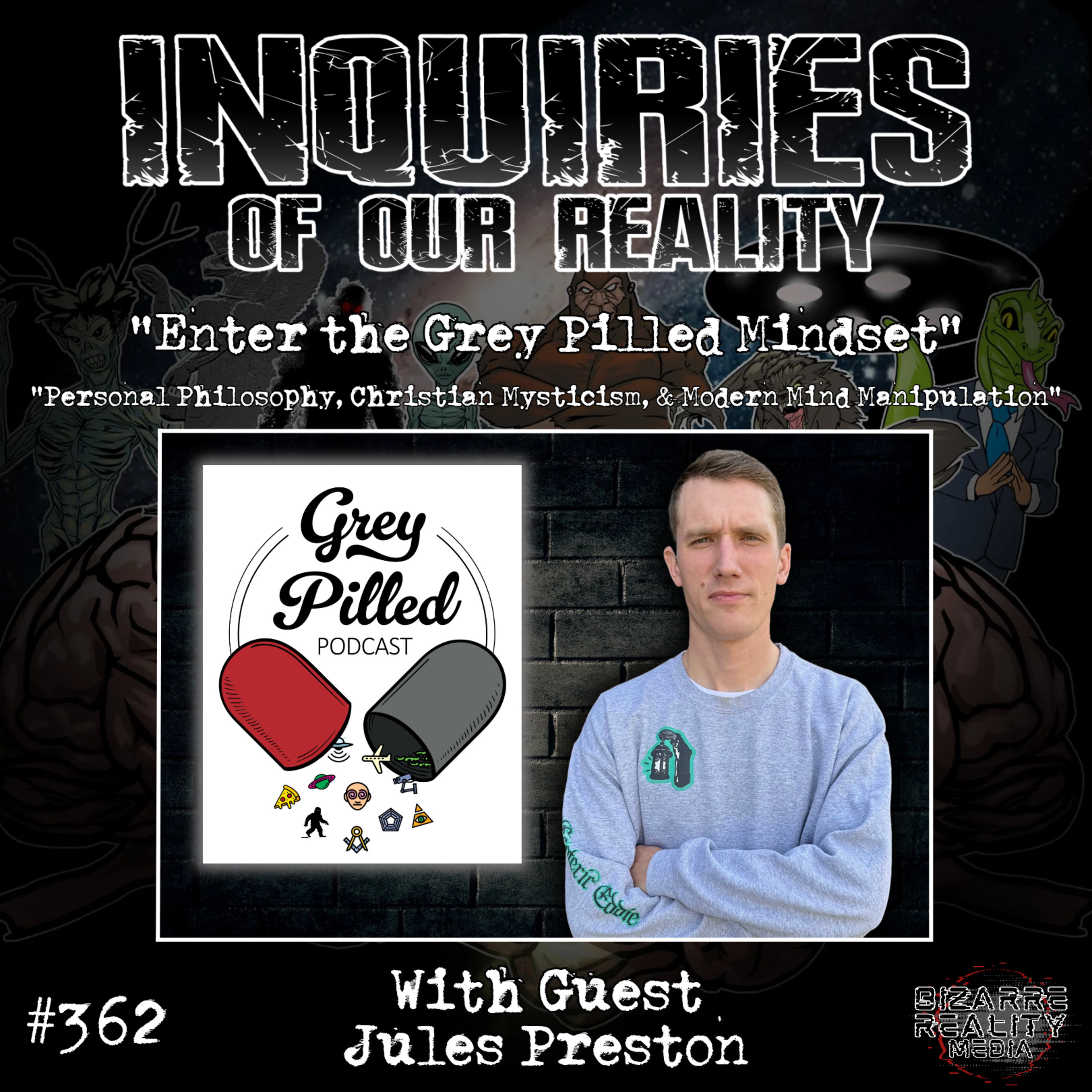 Inquiries Of Our Reality w/ Shayn Jones - Enter the Greypilled Mindset