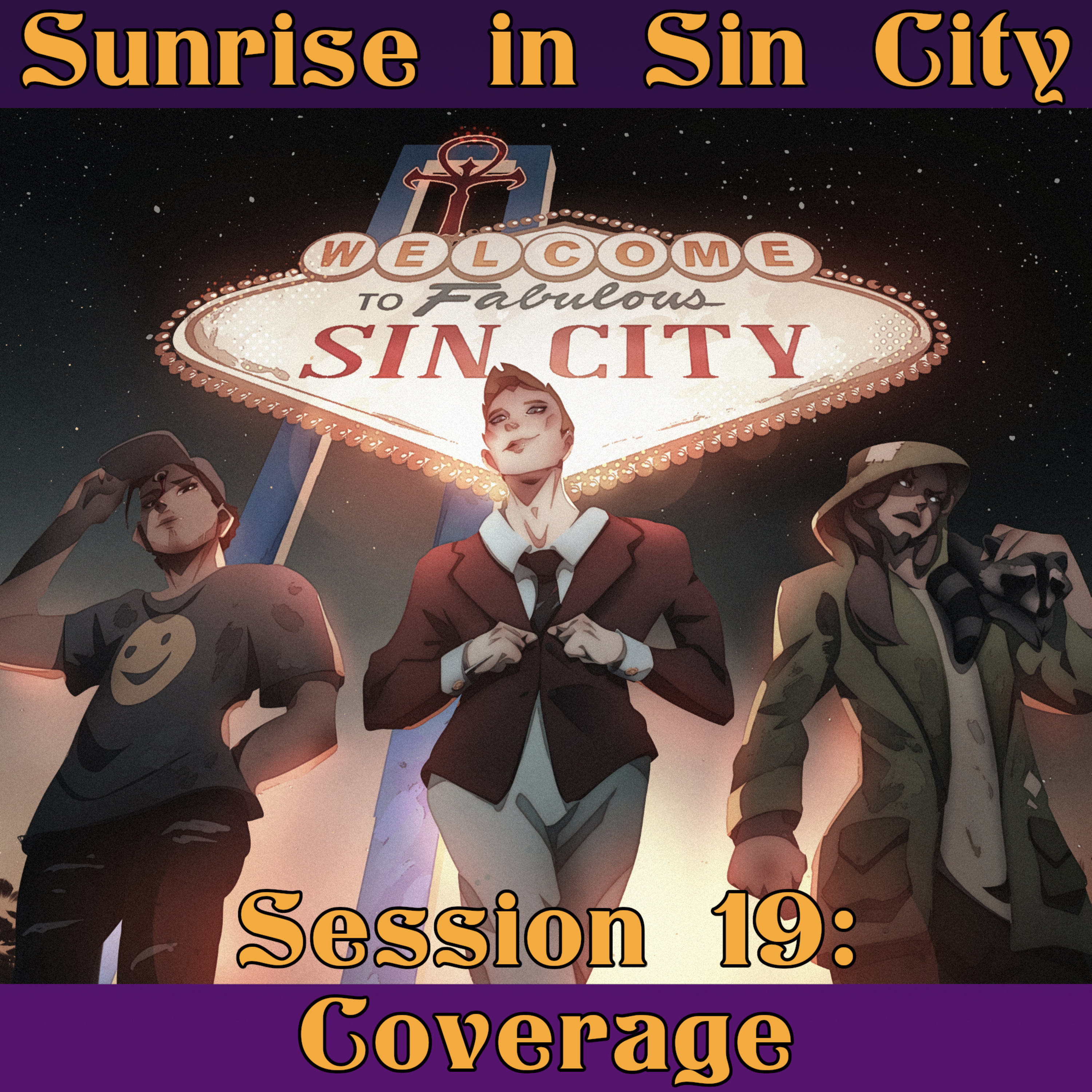 Coverage | Sunrise in Sin City – Session 19 | Vampire the Masquerade | The TableTalk Crew