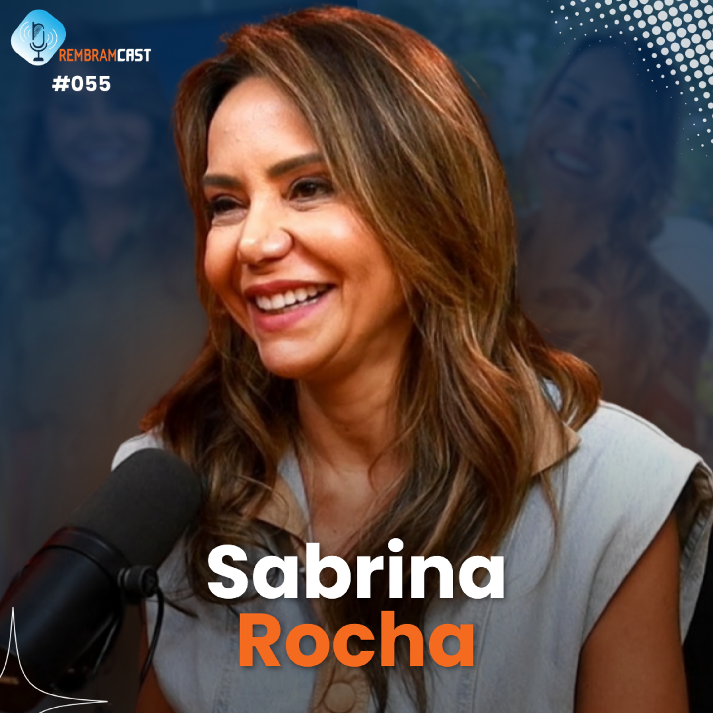 SABRINA ROCHA - RembramCast #055 episode artwork