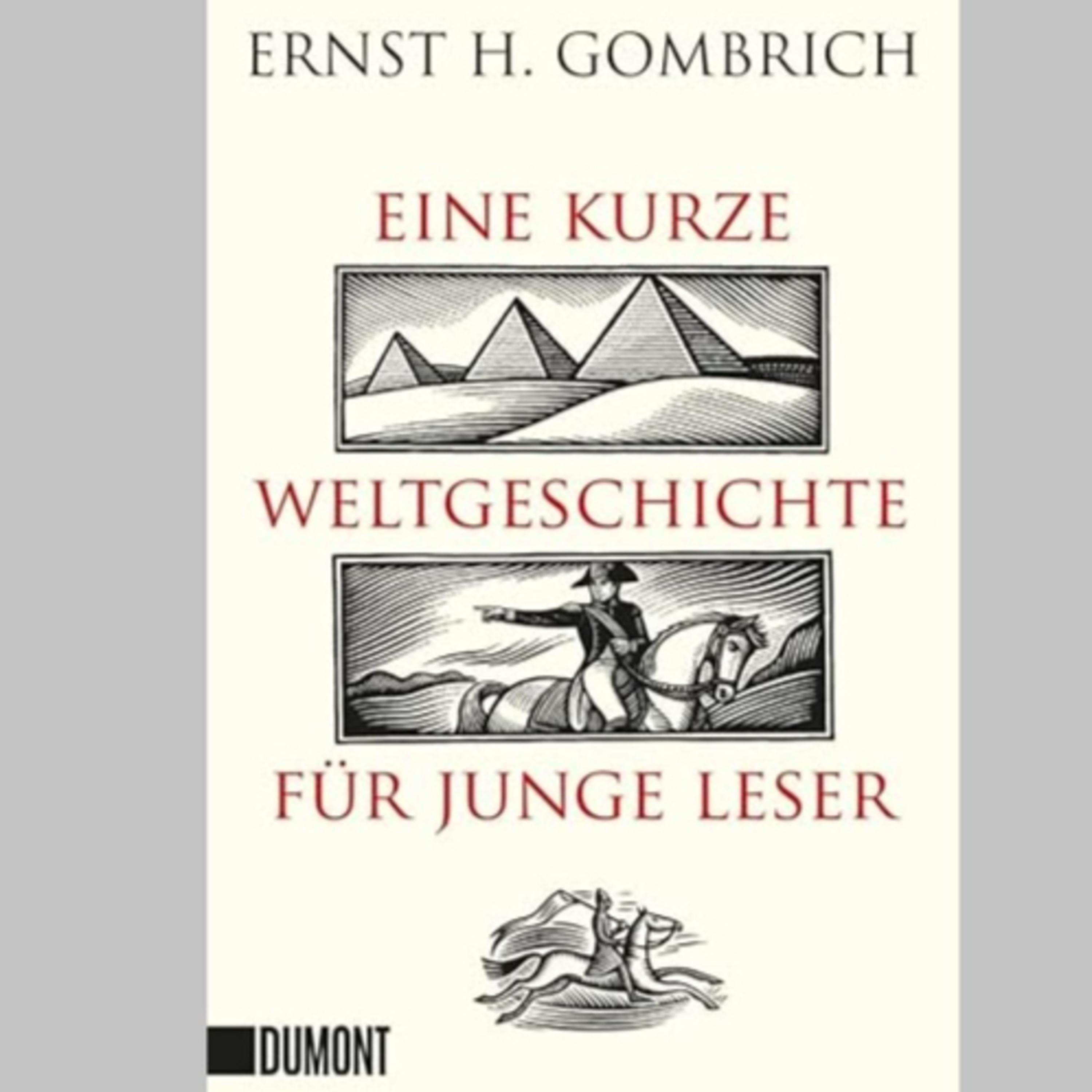 »Eine kurze Weltgeschichte für junge Leser« von Ernst H. Gombrich episode artwork