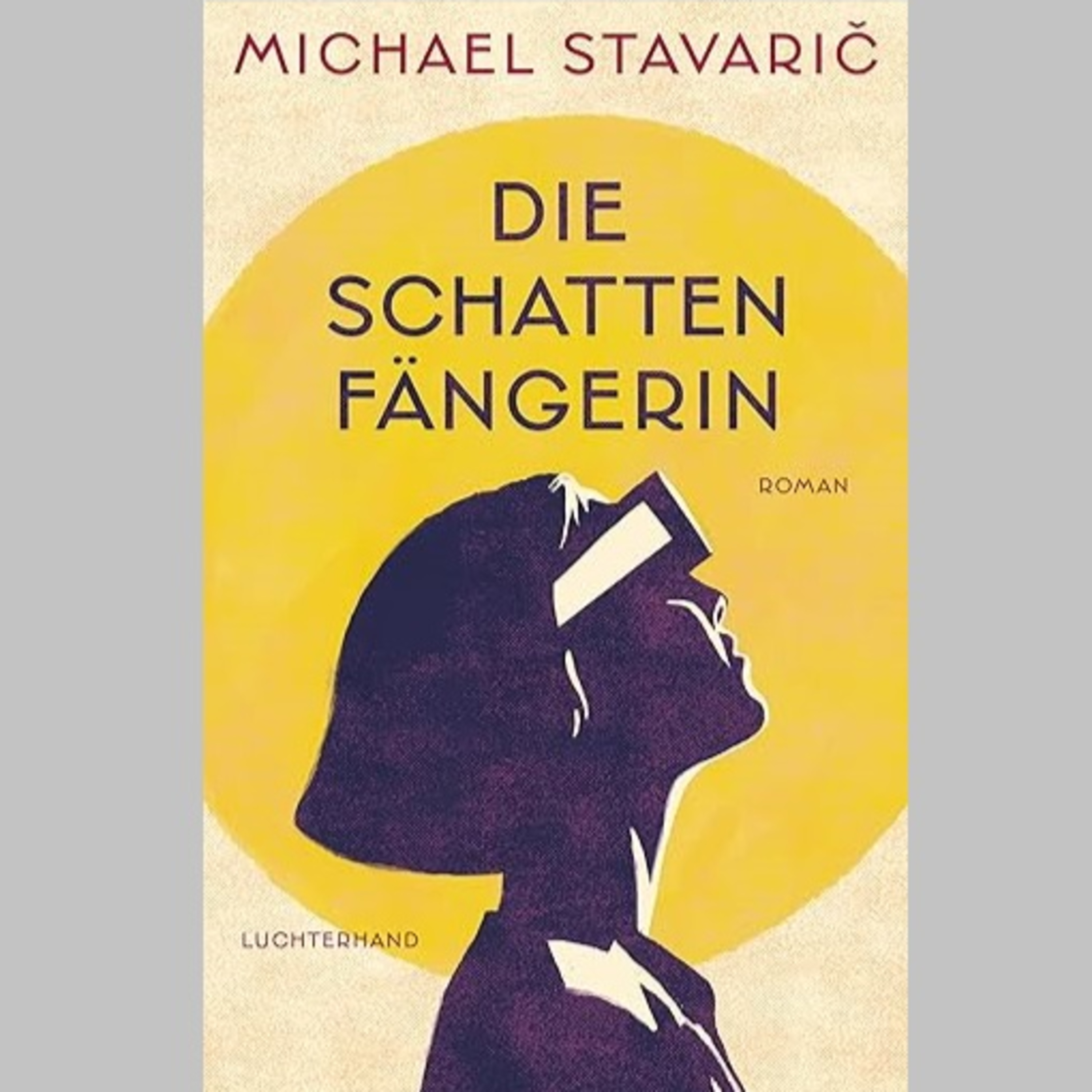 »Die Schattenfängerin«, Roman von Michael Stavarič episode artwork