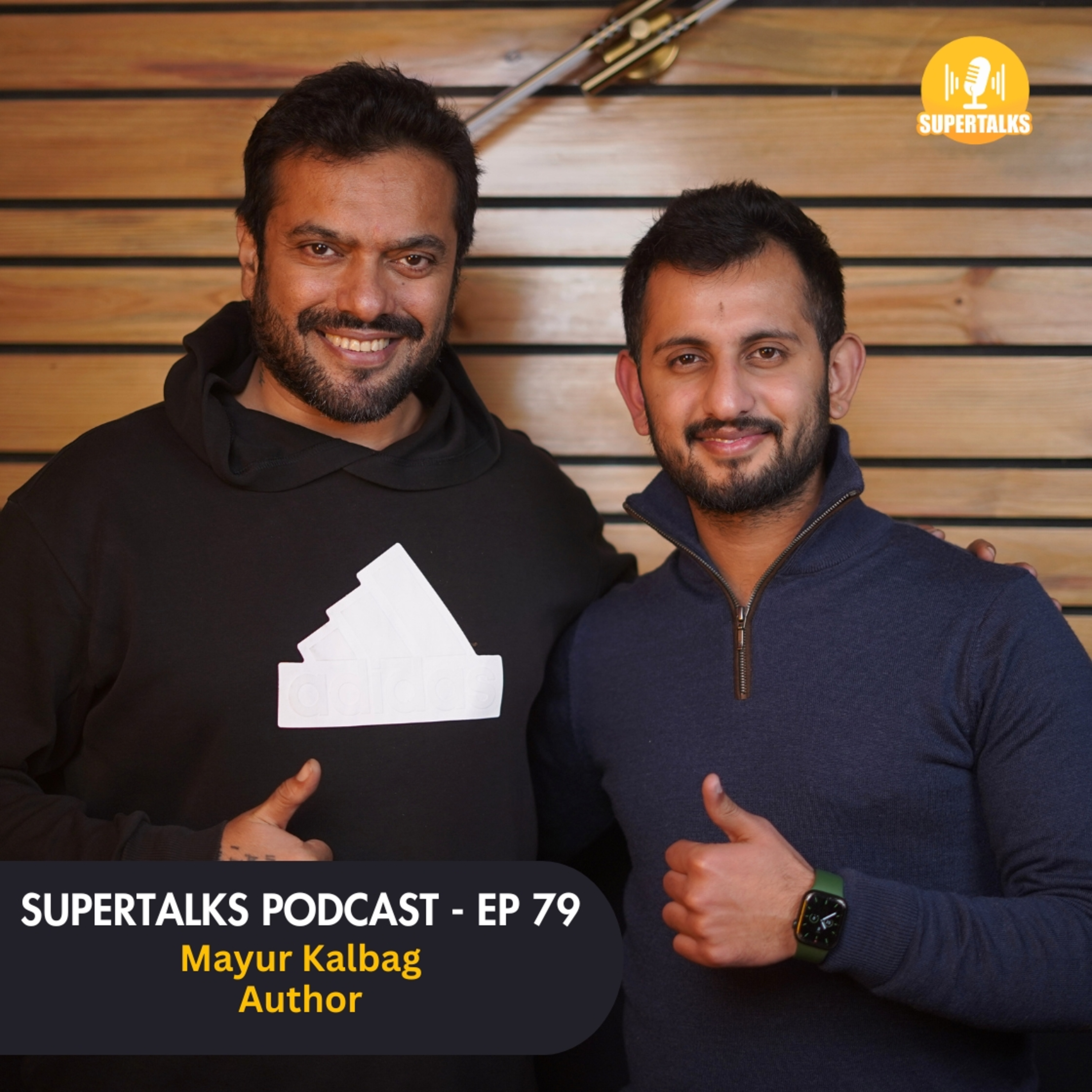 Mahakumbh 2025: Inside Stories of Agohris, Naga Sadhus & Hatha Yogi | Mayur Kalbag | Supertalks 79 episode artwork