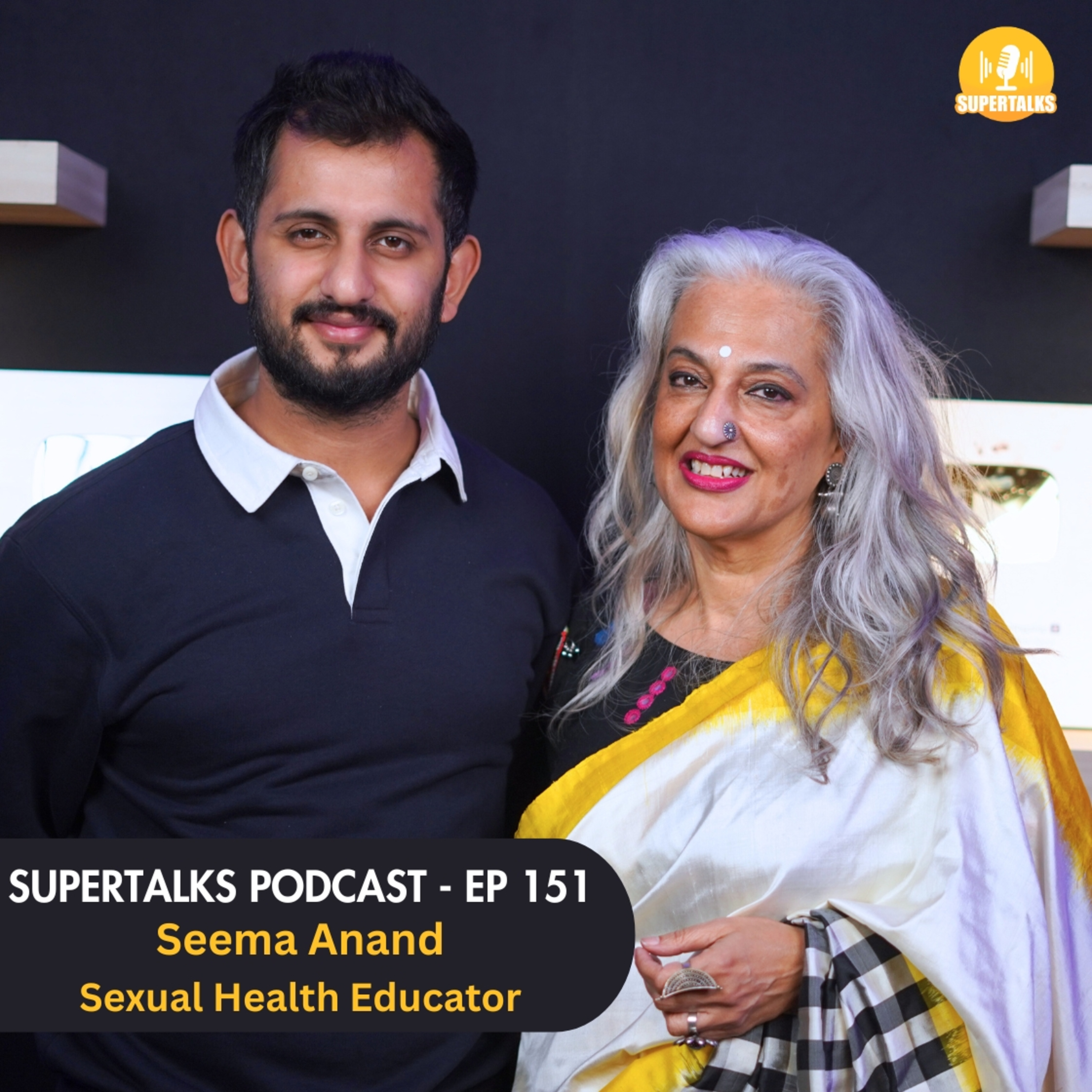 Sex, Love & Kamasutra | Seema Anand on Masturbation, Orgasm & Sex Myths in हिंदी | Supertalks 151