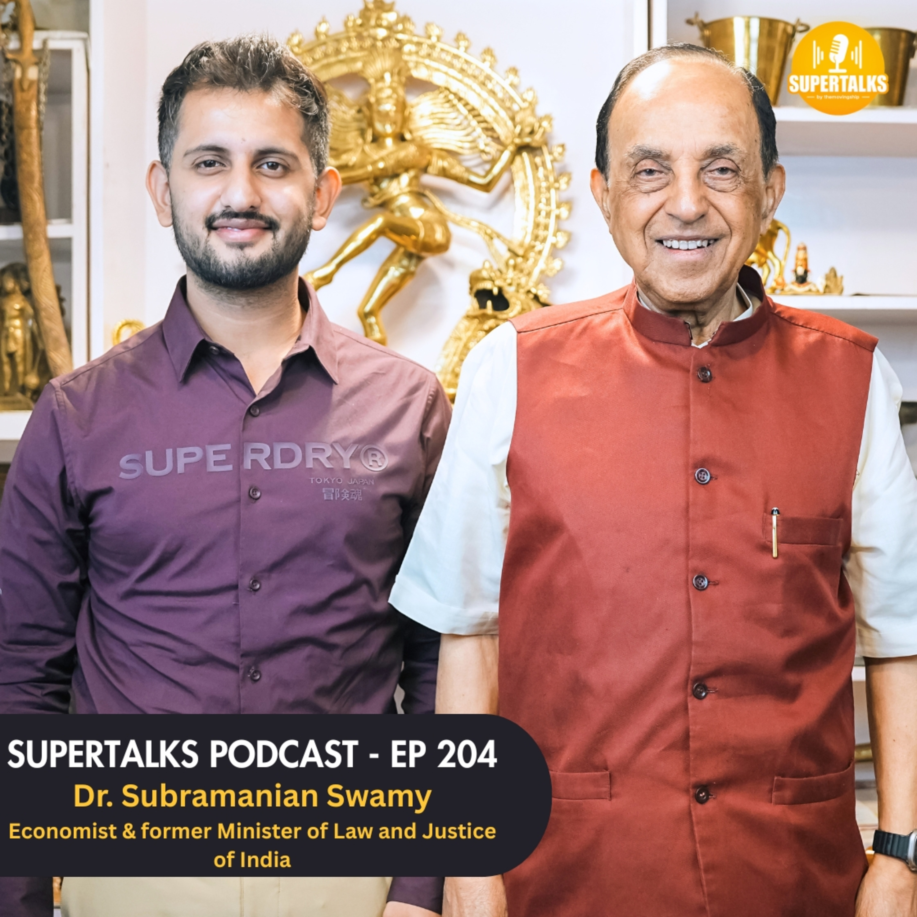 Subramanian Swamy on PM Modi, India's Economic Crisis, Reality of Ethanol & Nitin Gadkari, Khalistan, Rahul Gandhi & More |Supertalks204
