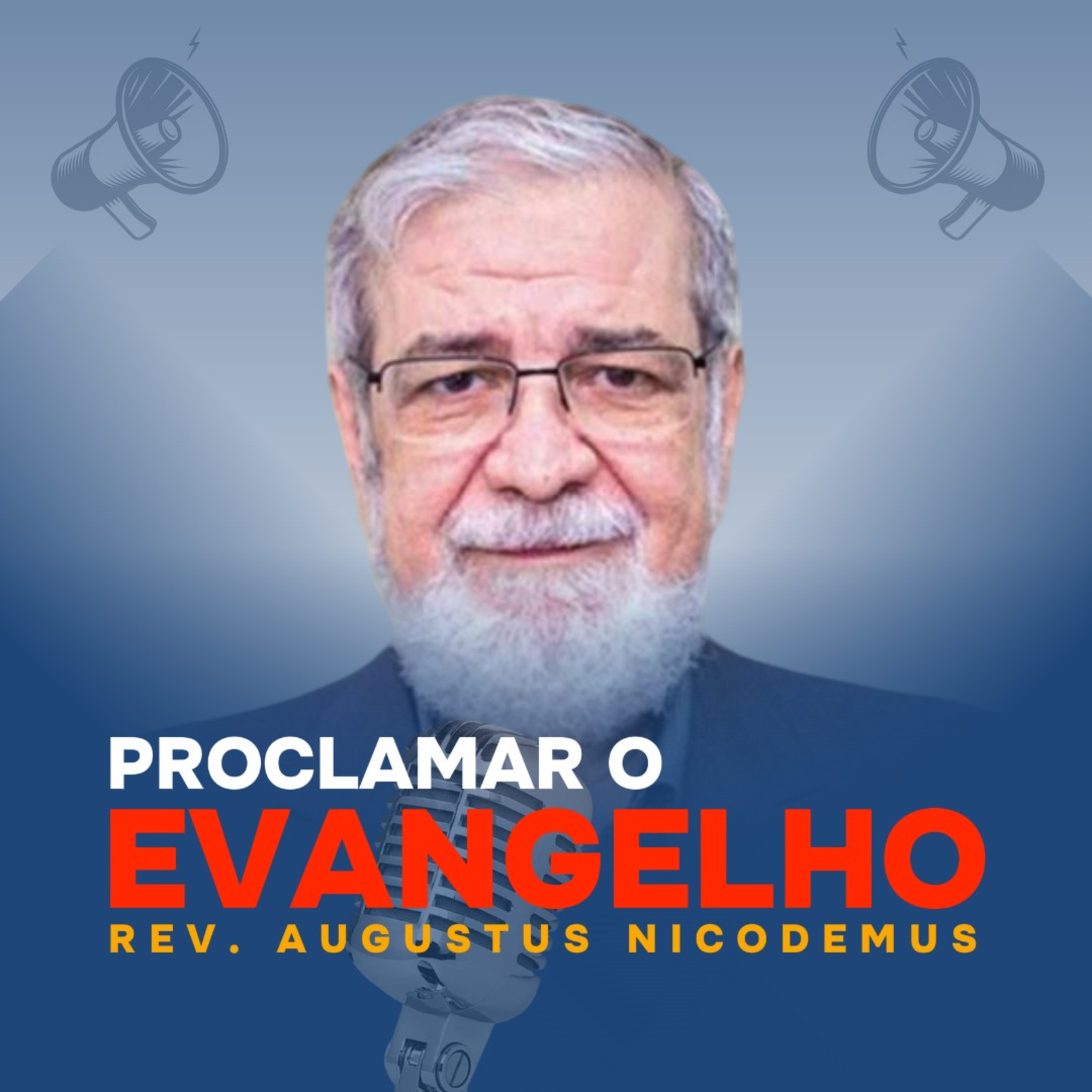 Proclamar O Evangelho