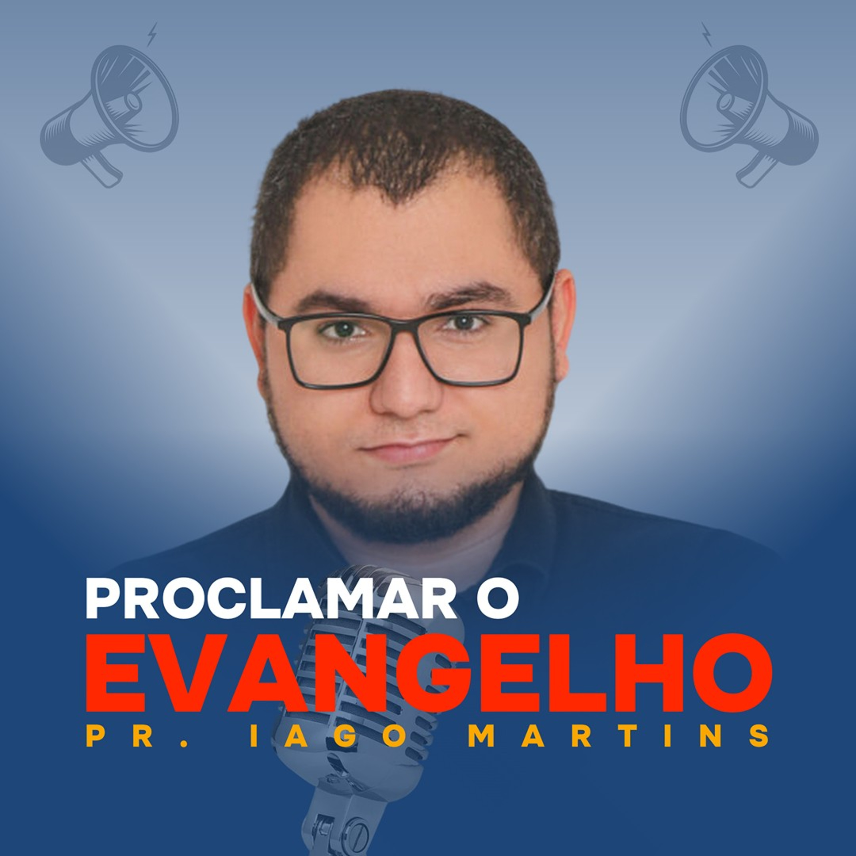 Proclamar O Evangelho