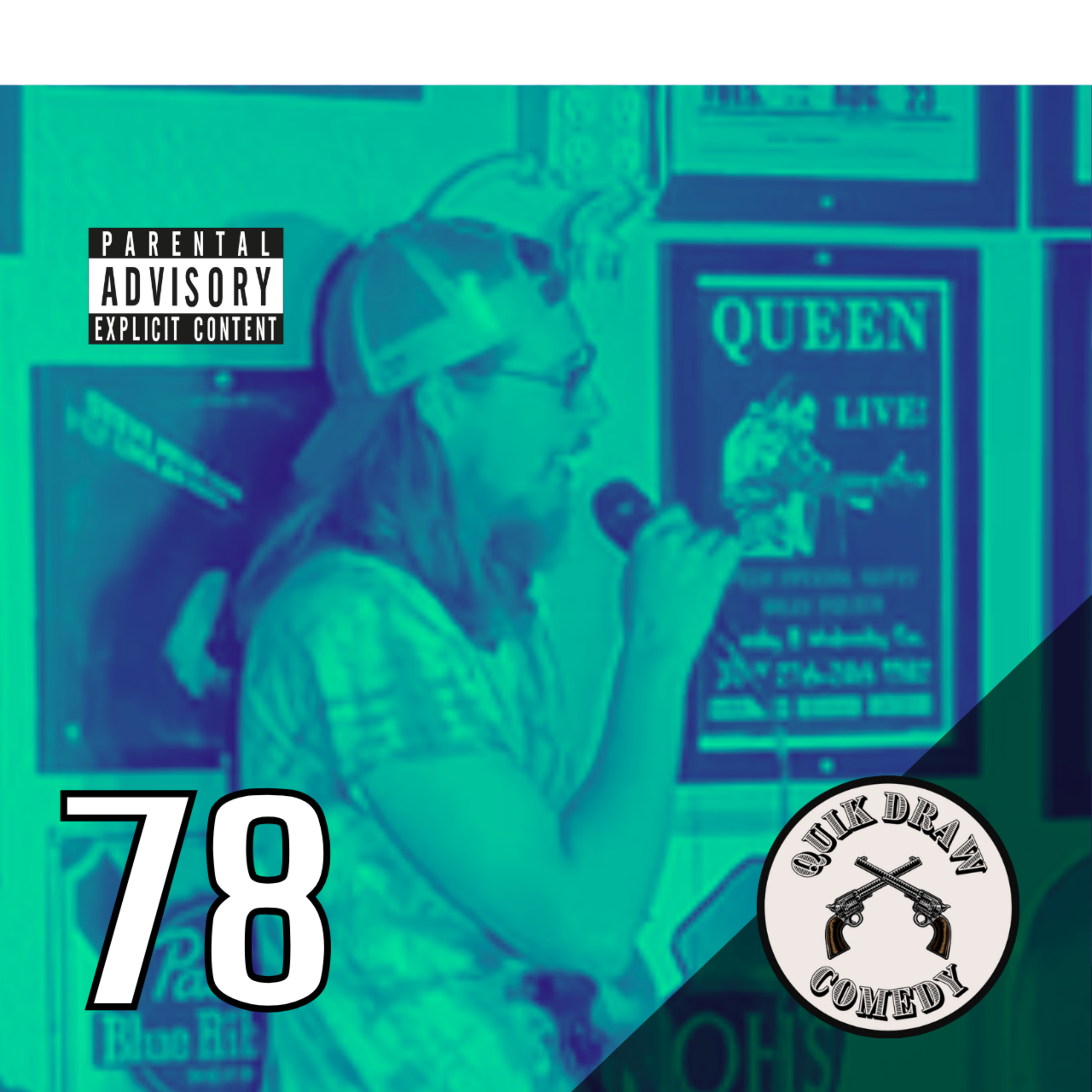 78 – Quik Draw Comedy – Featuring Lucas Schneider