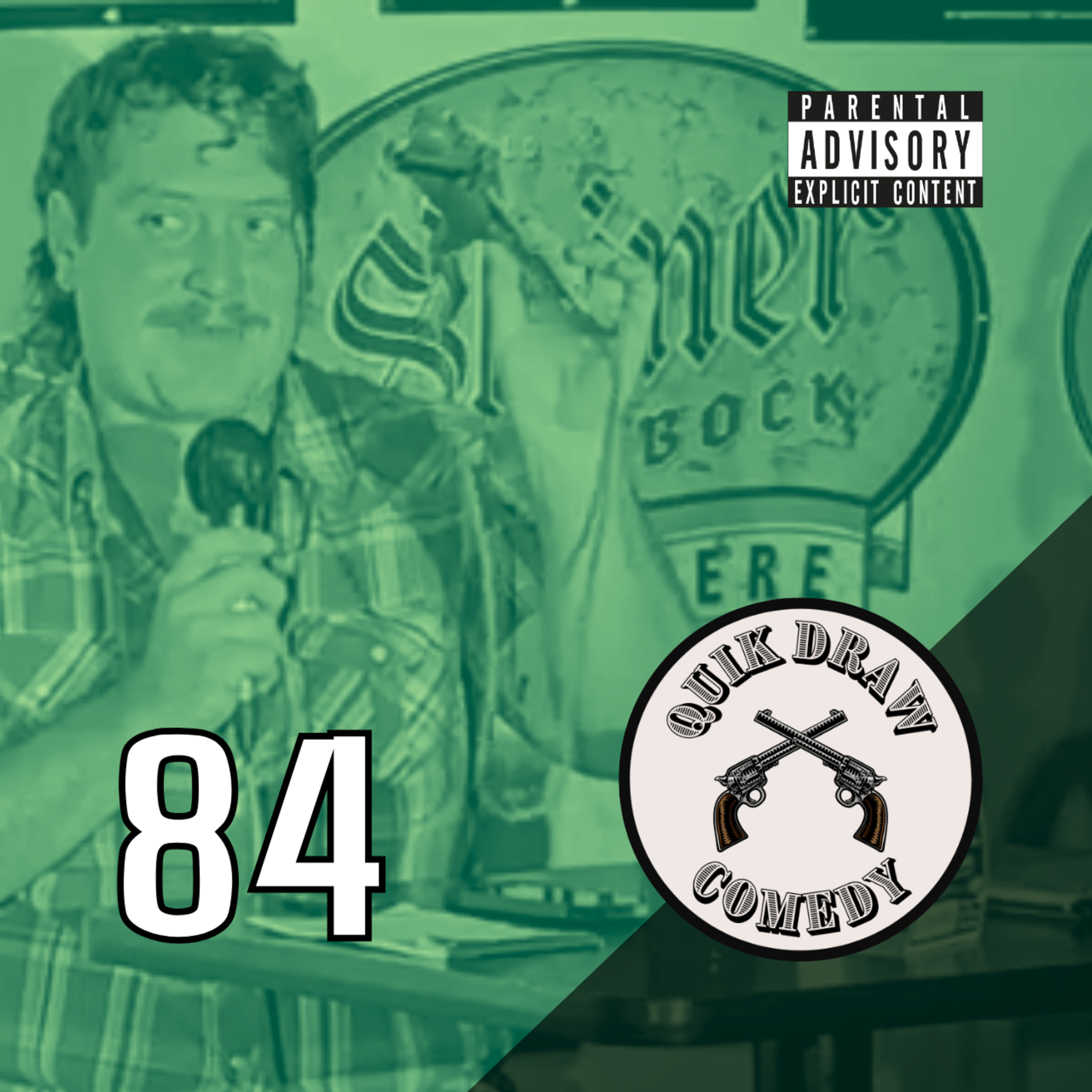 84 - Quik Draw Comedy -Featuring Chris Vincentini episode artwork
