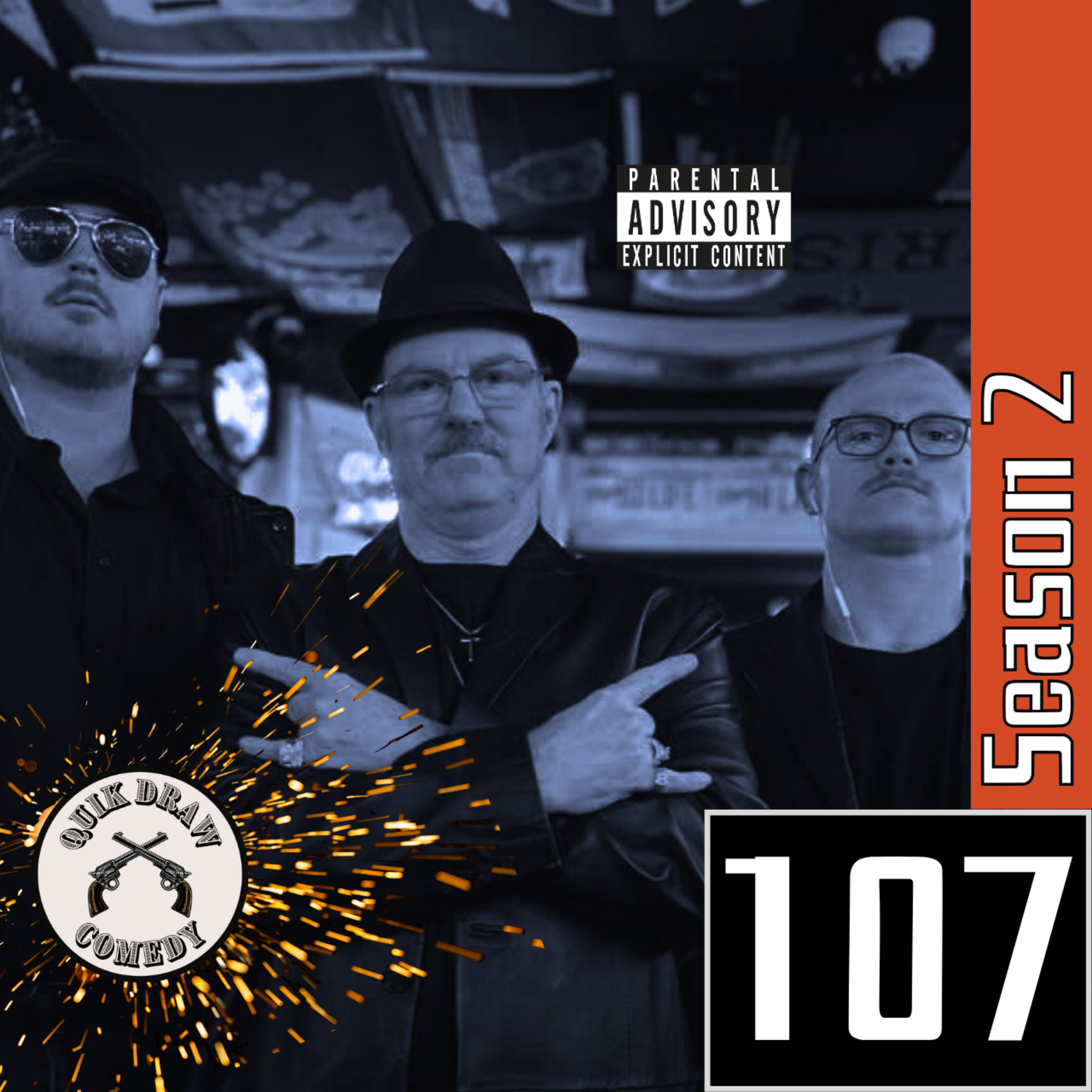107 - Quik Draw Comedy - Featuring the Consigliere episode artwork