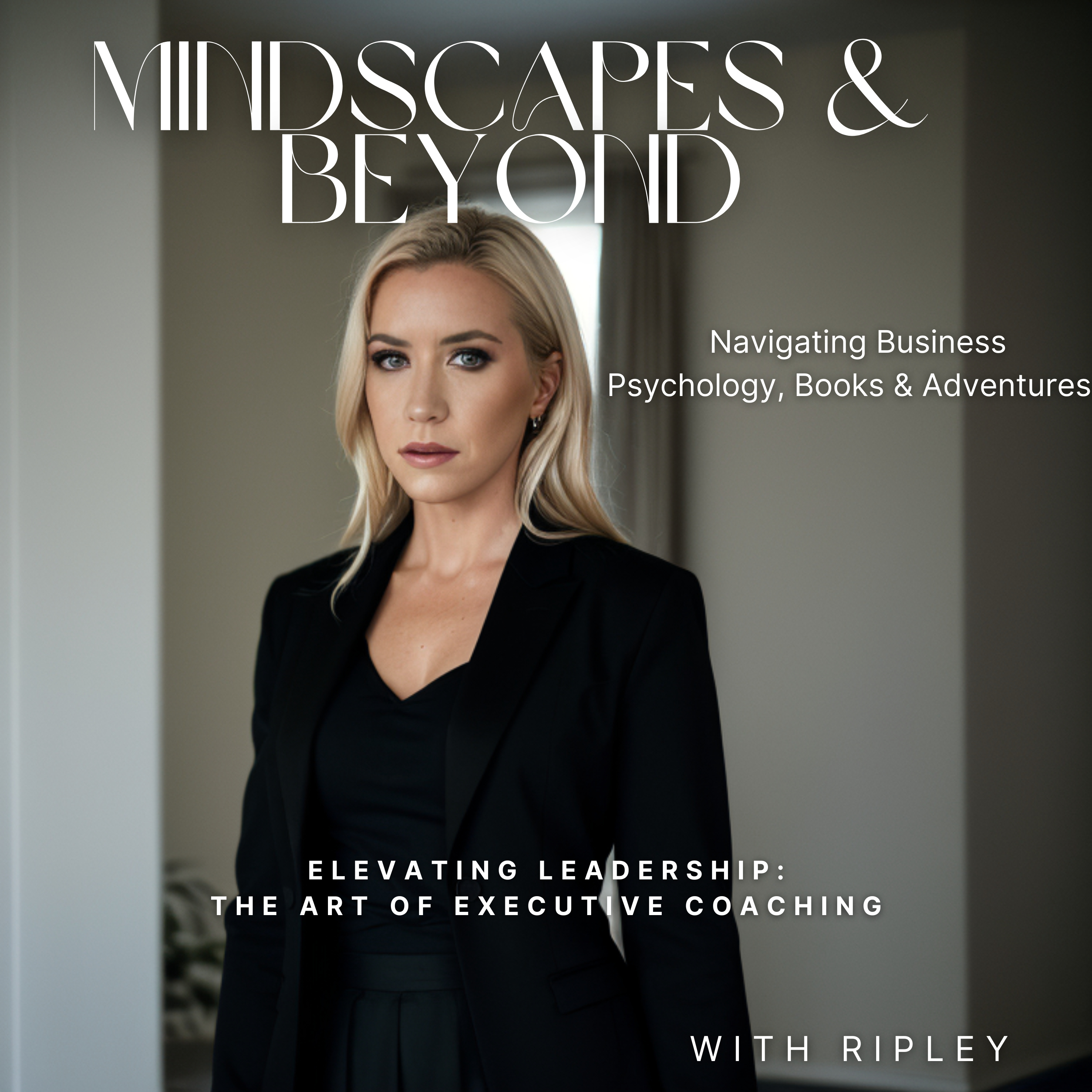 Elevating Leadership: The Art of Executive Coaching episode artwork