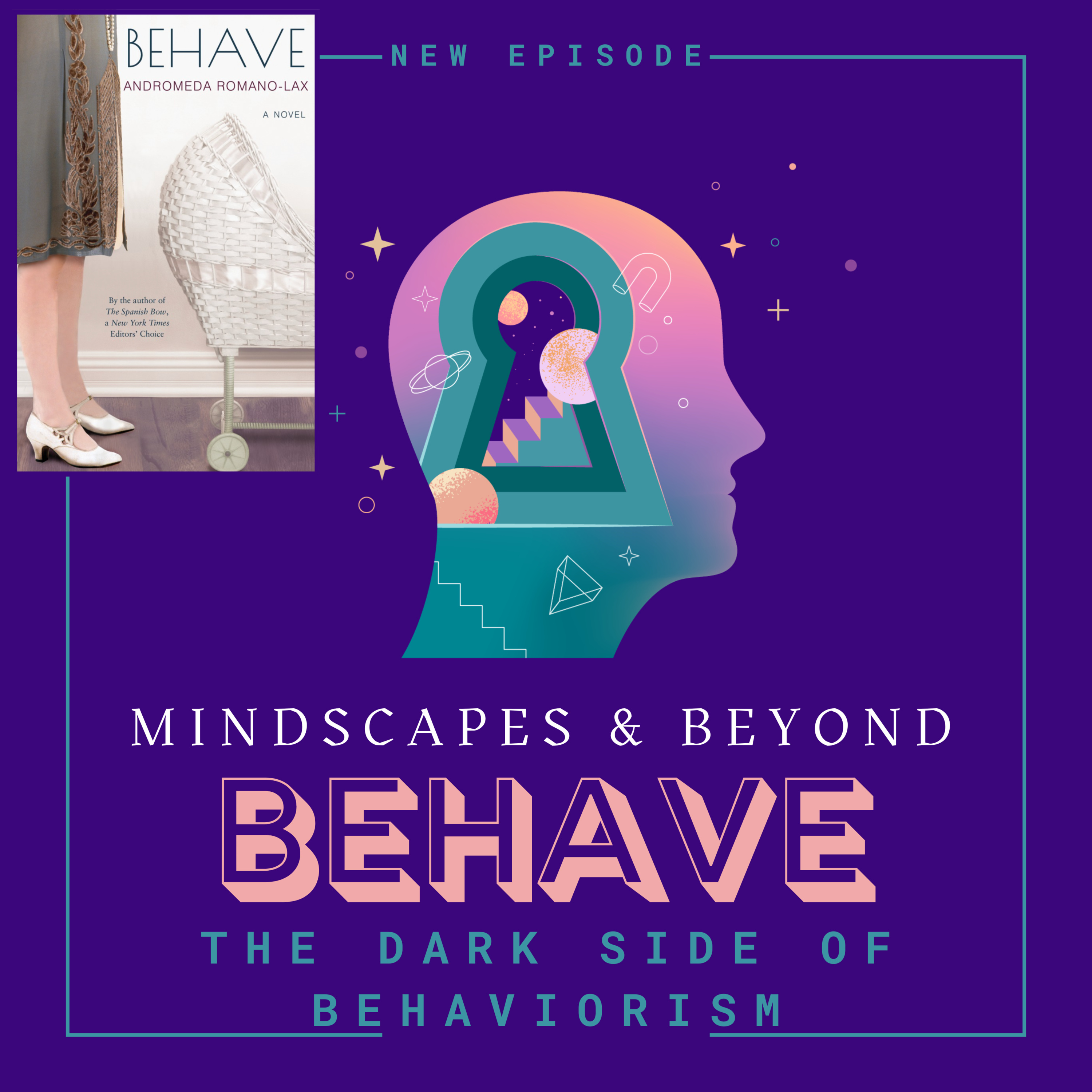 Behave: The Dark Side of Behaviorism episode artwork