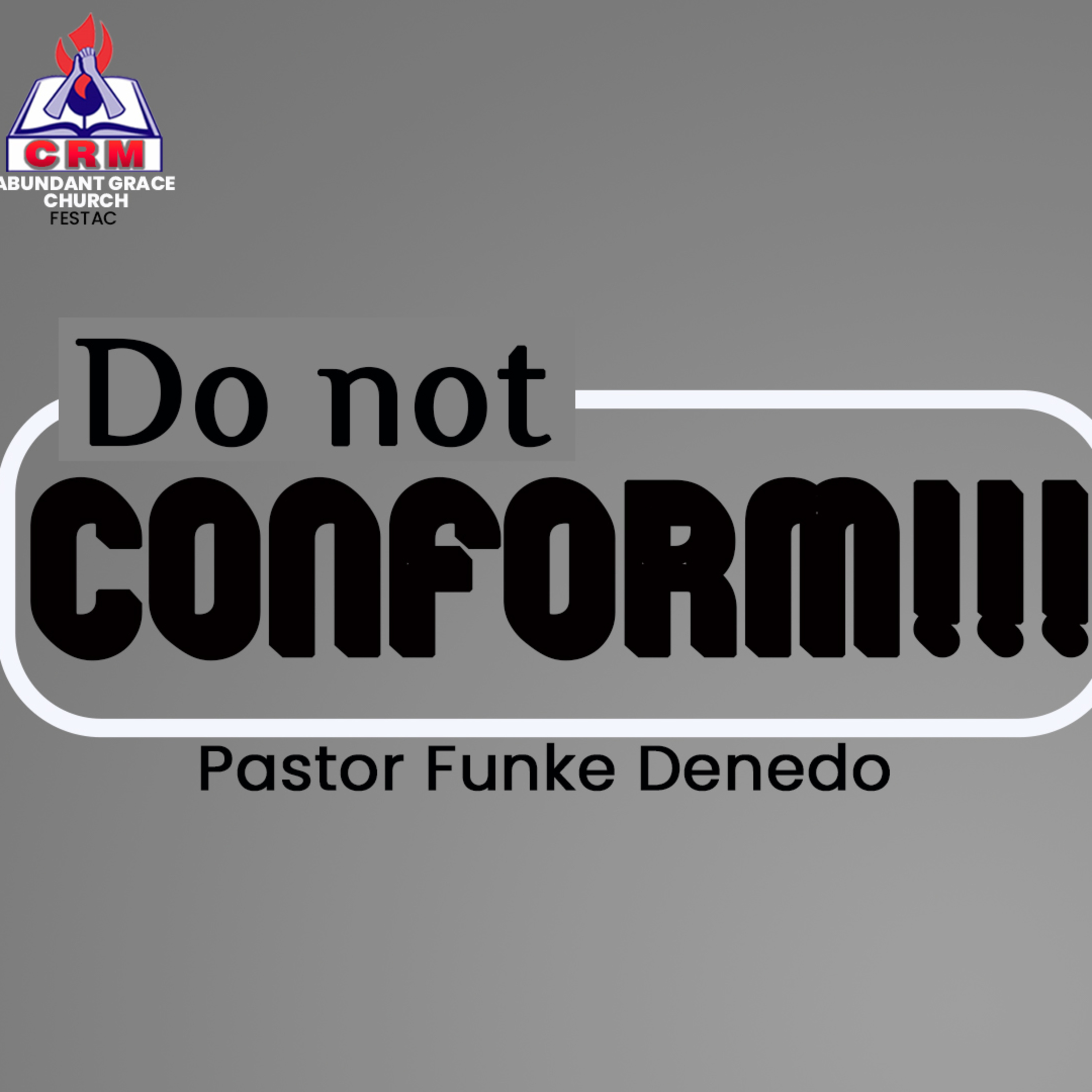 Do not conform!!! episode artwork