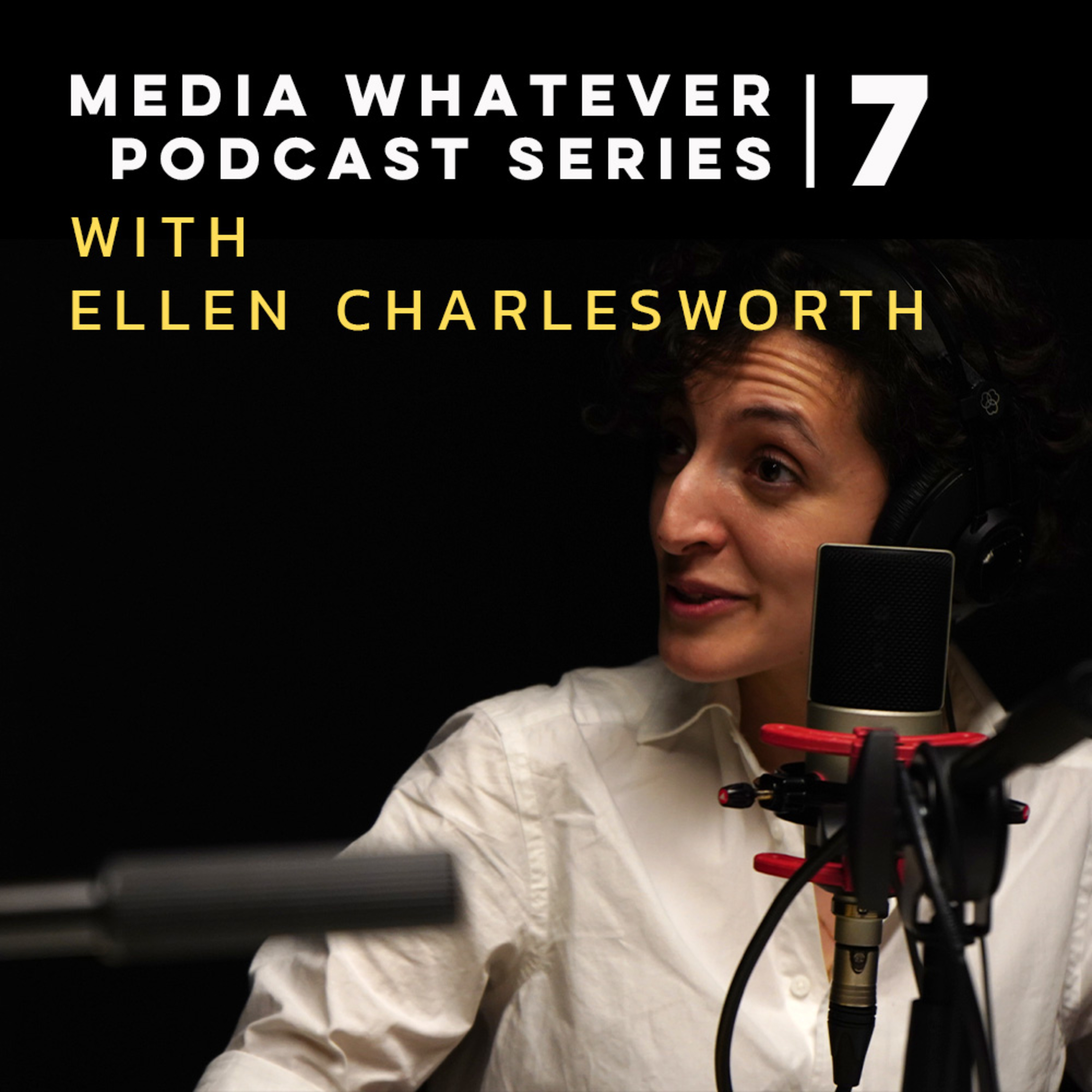 Museums Get Social! - Media Whatever Podcast with Ellen Charlesworth episode artwork