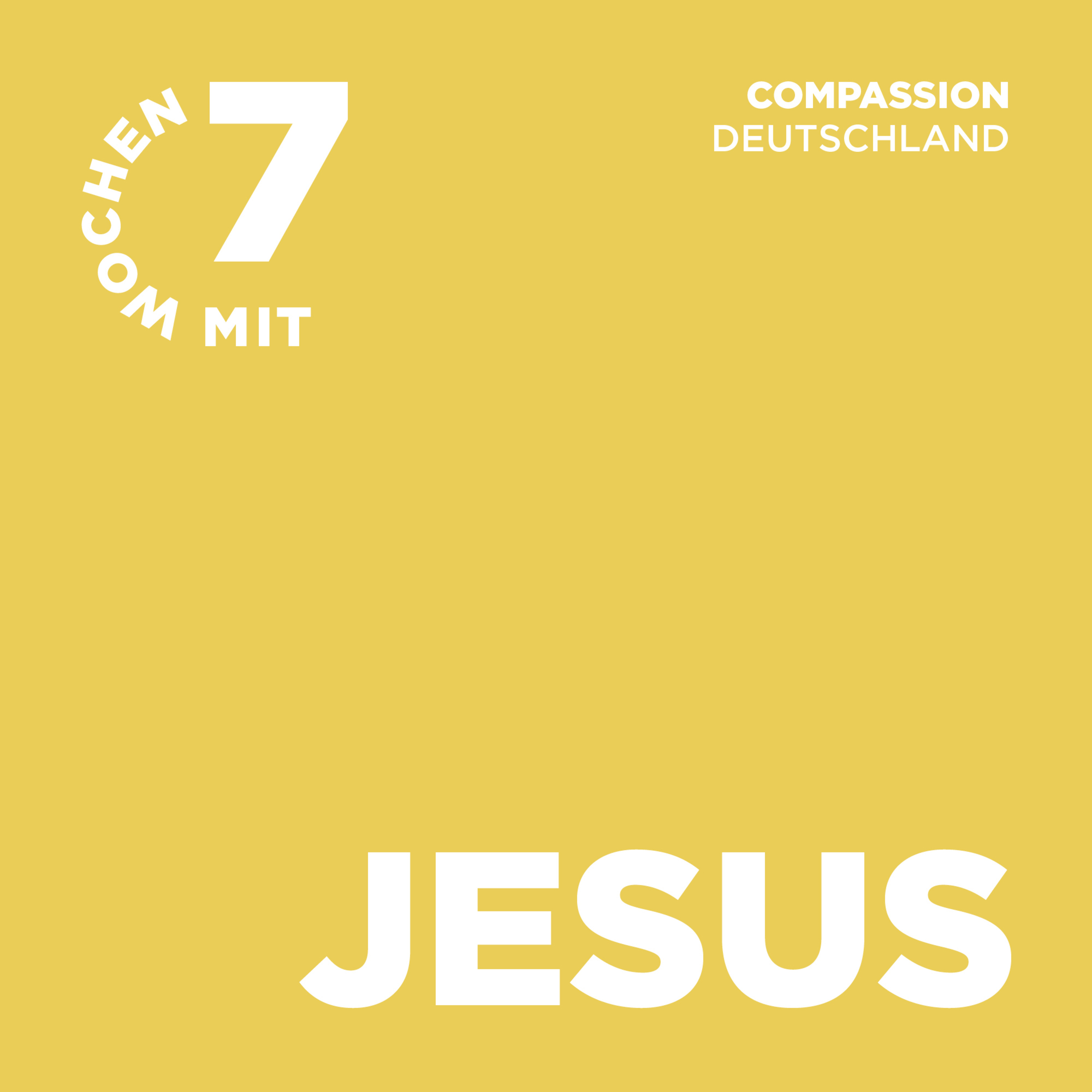 Tag 45: Golgatha, ein Ort des Leidens – 7 Tage mit – Mit Jesus, der alles gegeben hat episode artwork