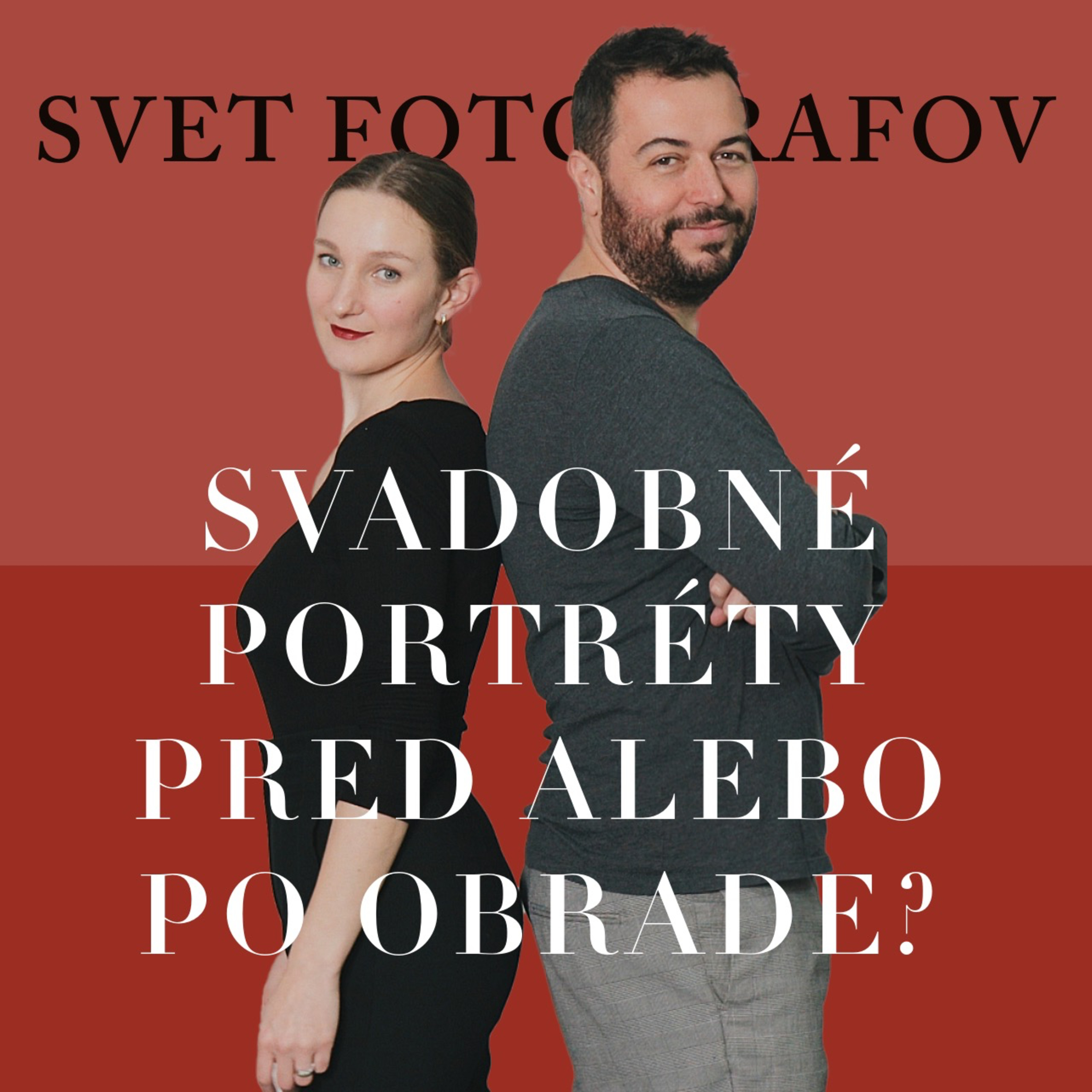 Svadobné portréty pred alebo po obrade? episode artwork