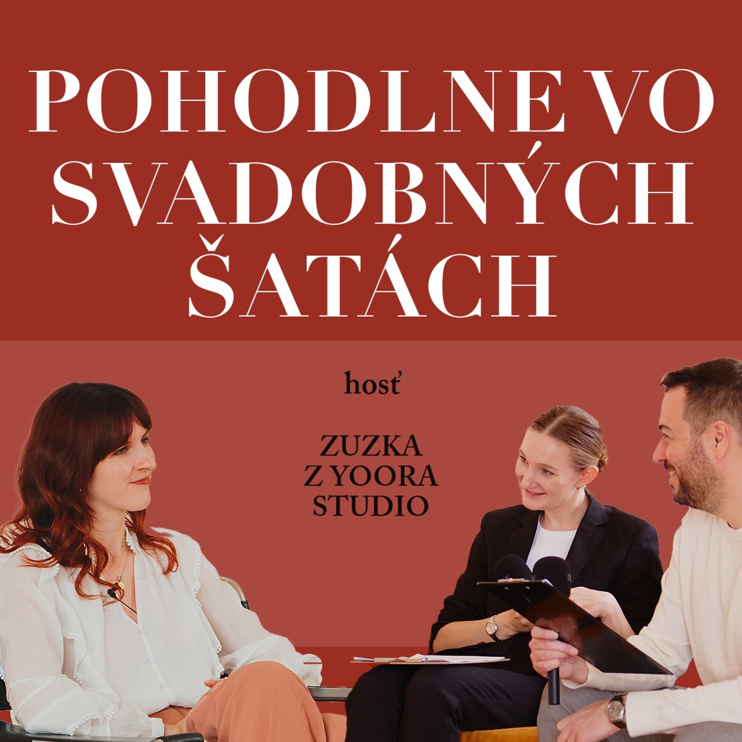 Komfortné svadobné šaty na váš veľký deň – rozhovor s návrhárkou Zuzkou z Yoora Studio episode artwork