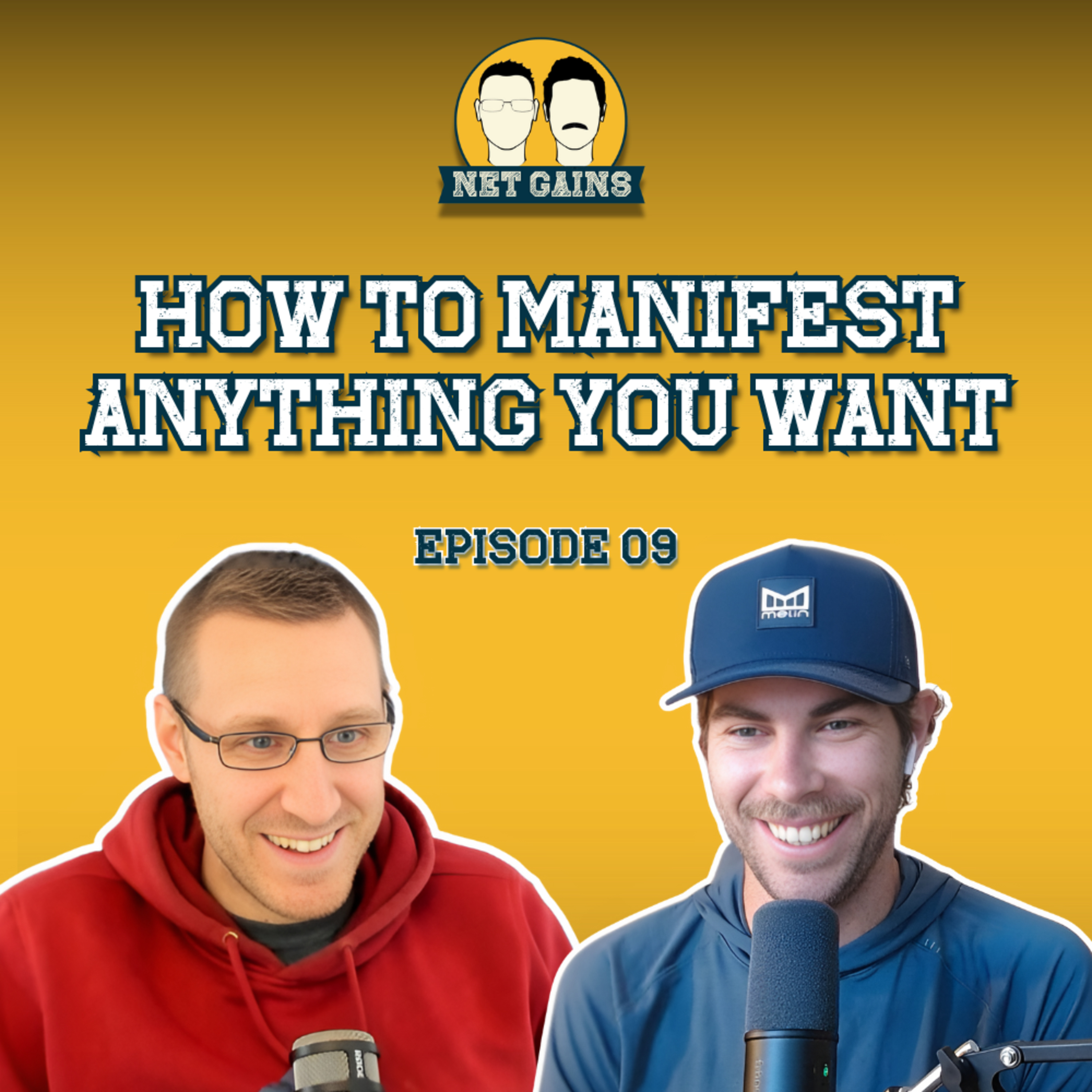 Episode 9: How to Manifest Anything YOU want episode artwork
