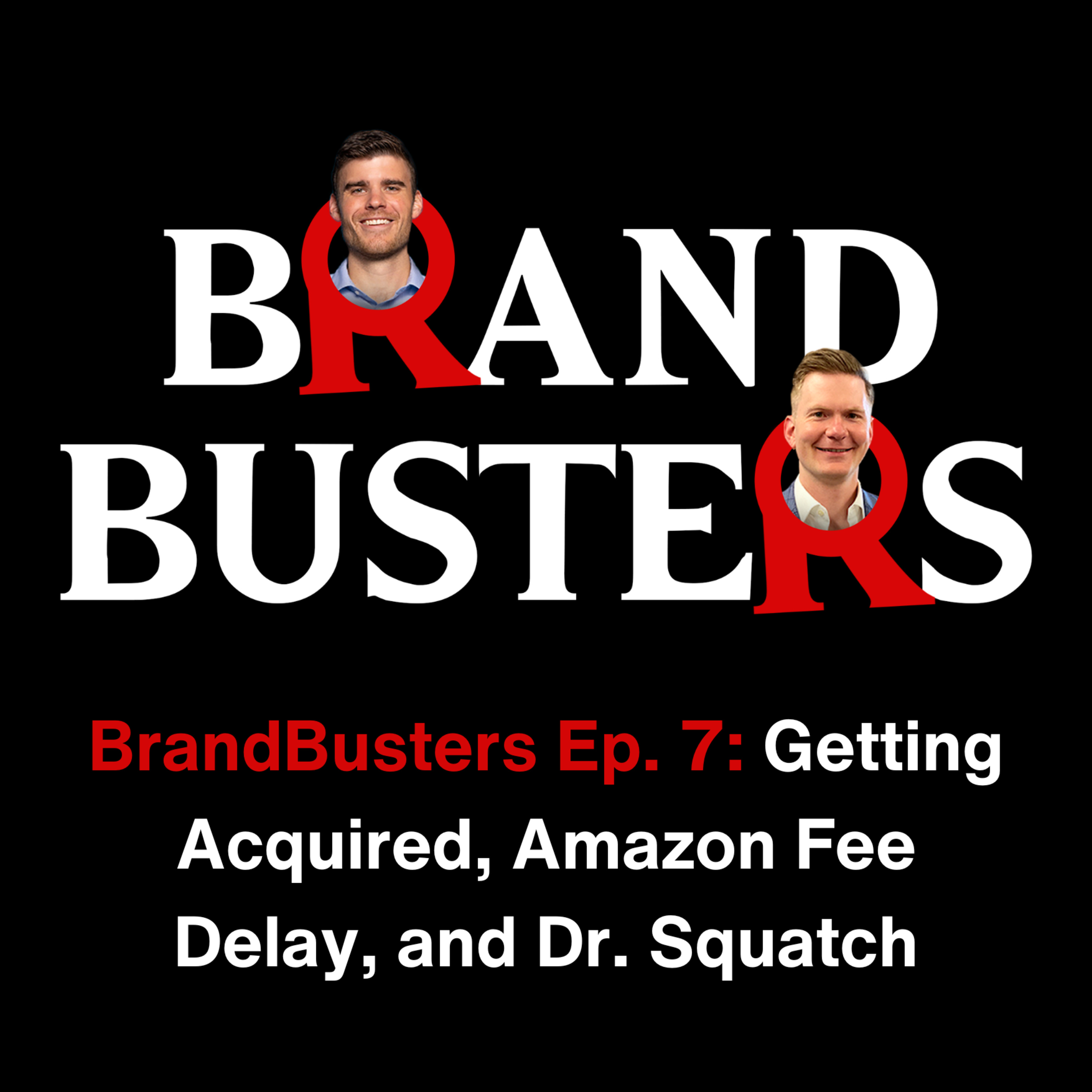 BrandBusters CPG and eCommerce Podcast