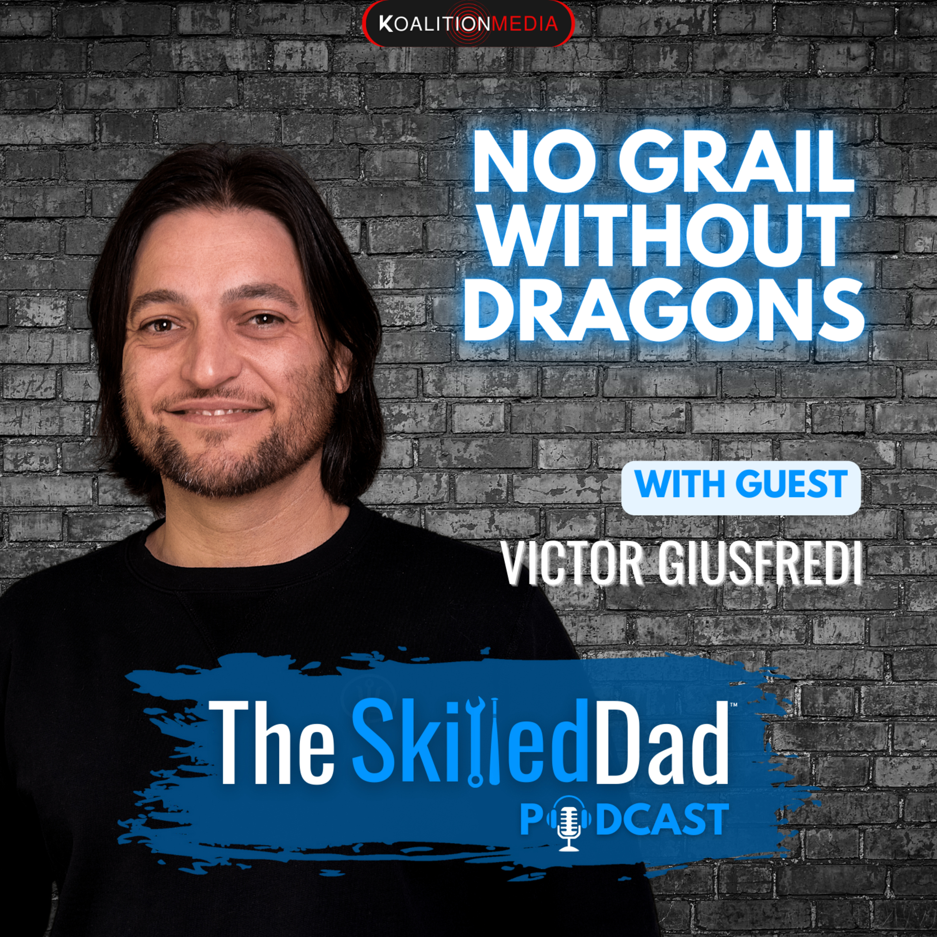 SkilledDad Podcast