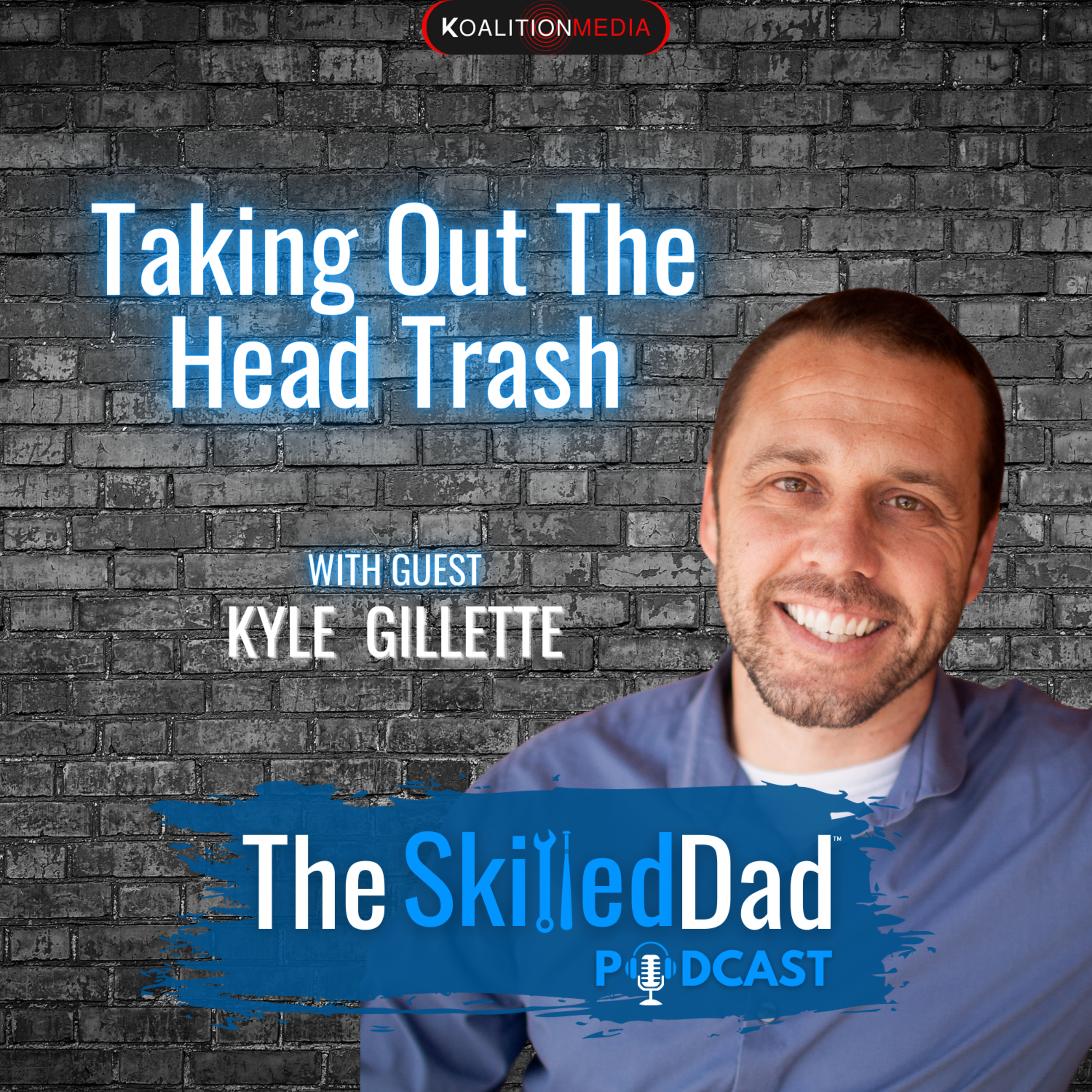 SkilledDad Podcast
