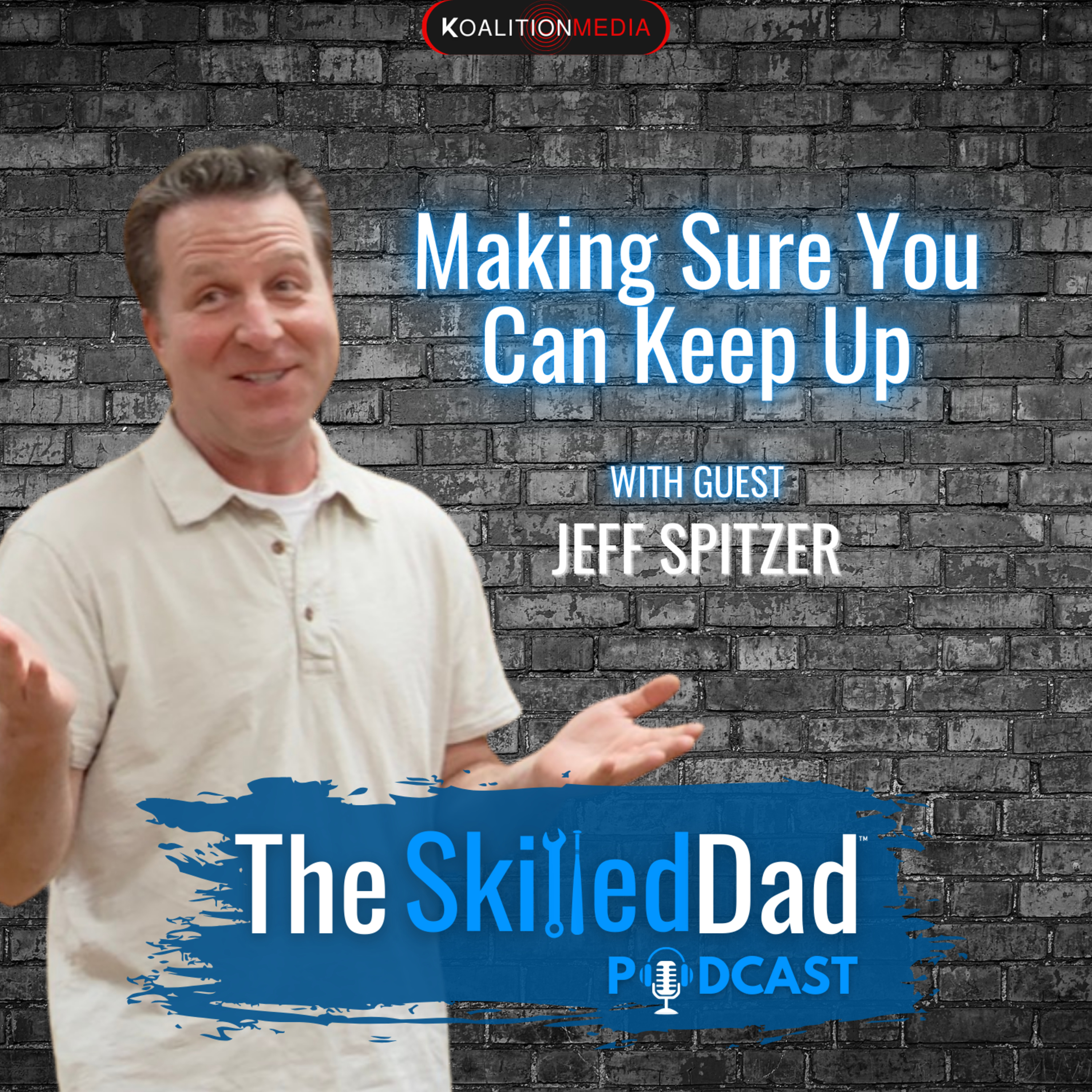 SkilledDad Podcast